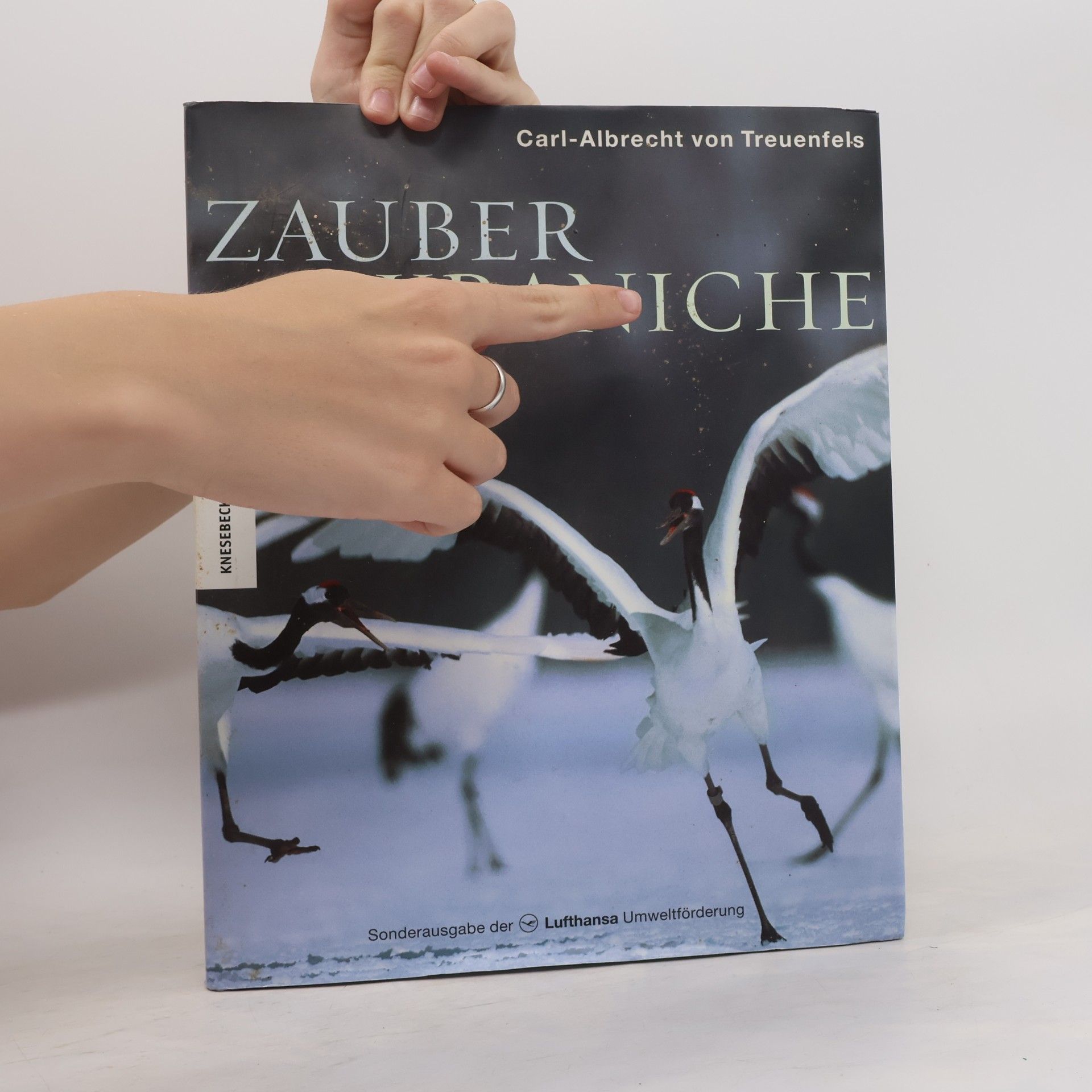 Carl-Albrecht von Treuenfels Zauber der Kraniche