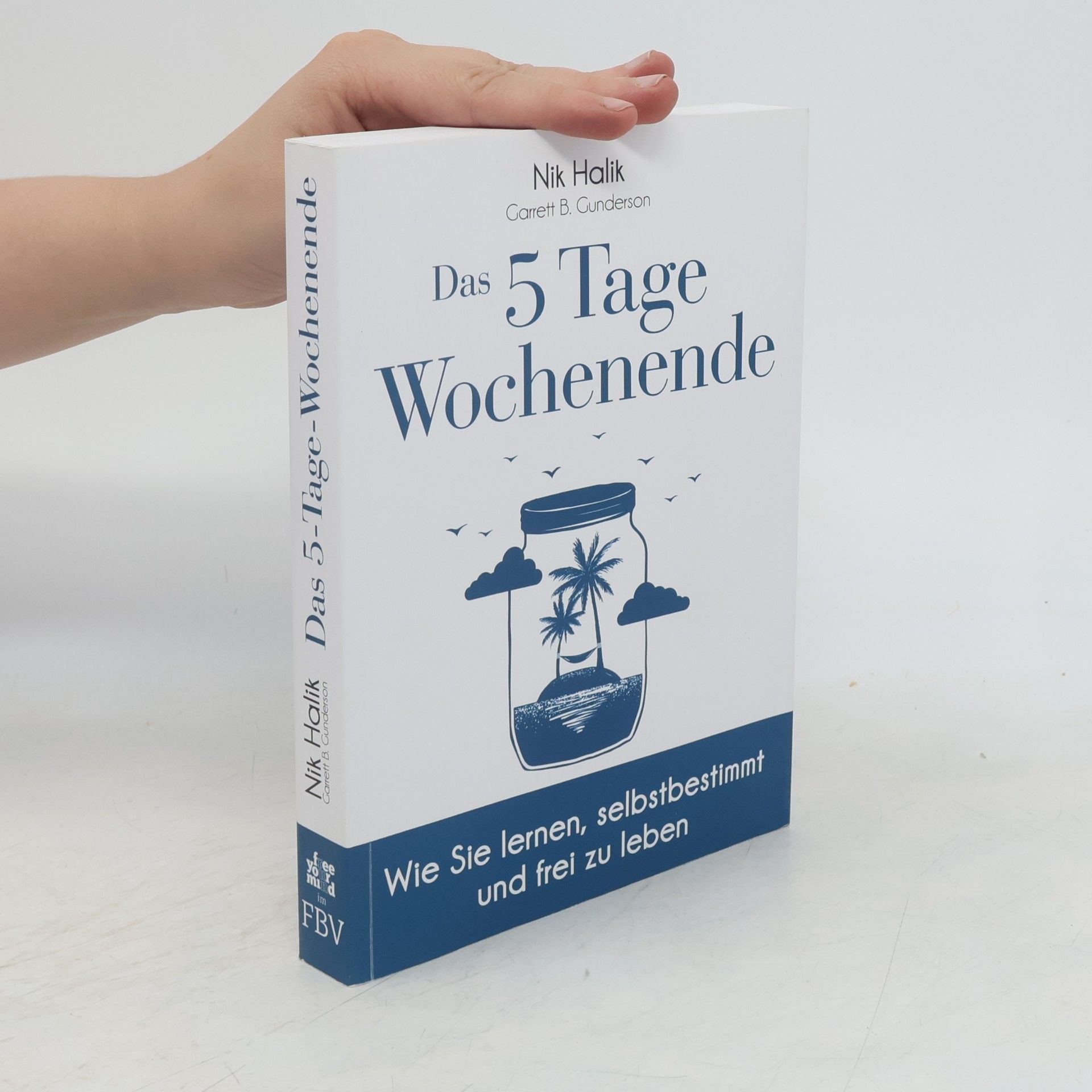 Das 5-Tage-Wochenende