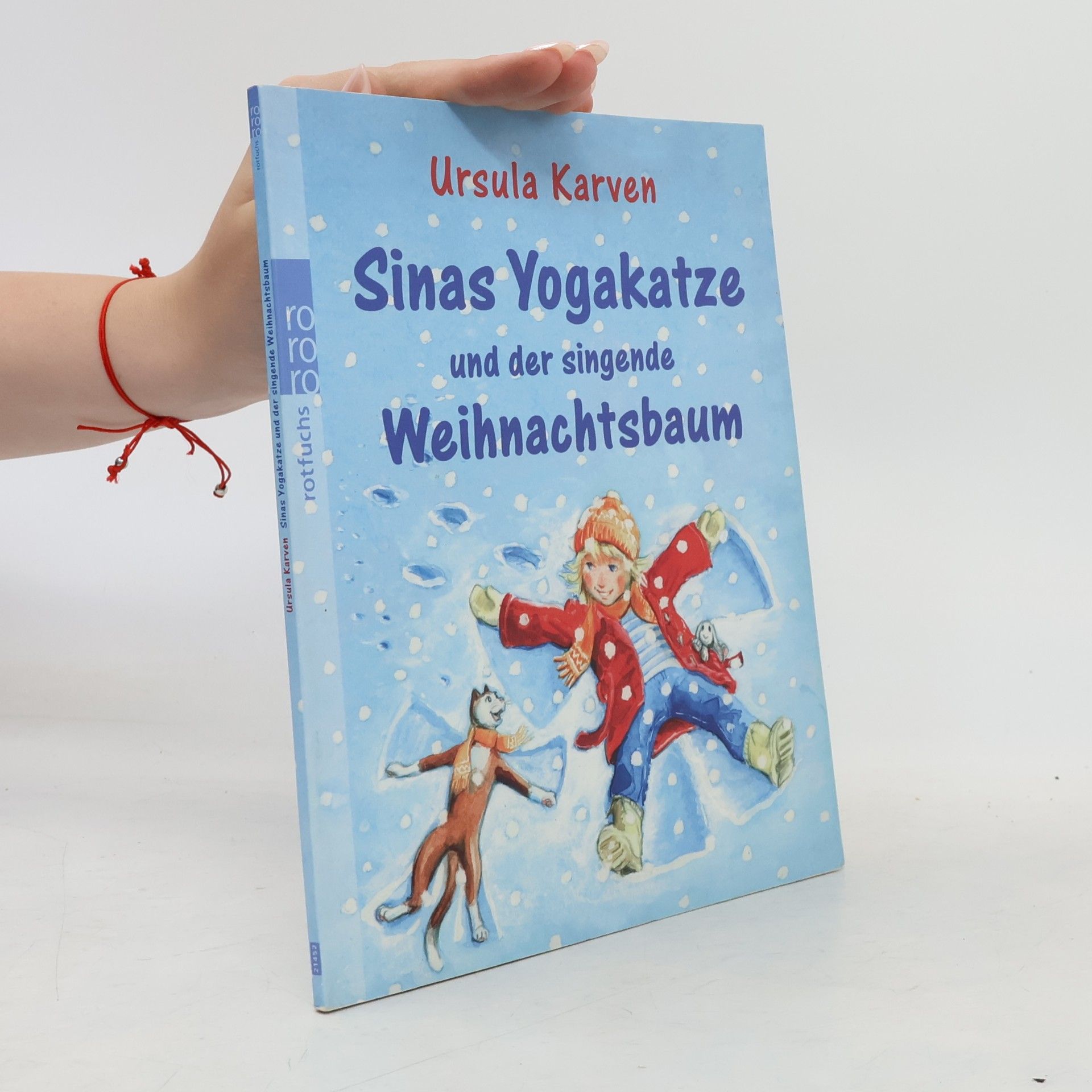 Ursula Karven Sina und die Yogakatze - 2: Sinas Yogakatze und der singende Weihnachtsbaum