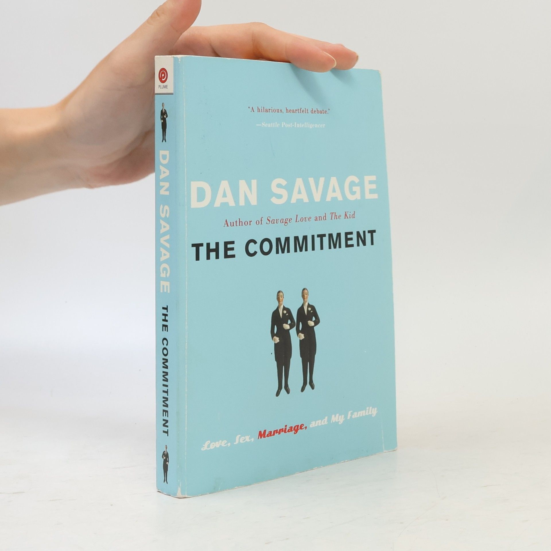 Dan Savage The Commitment