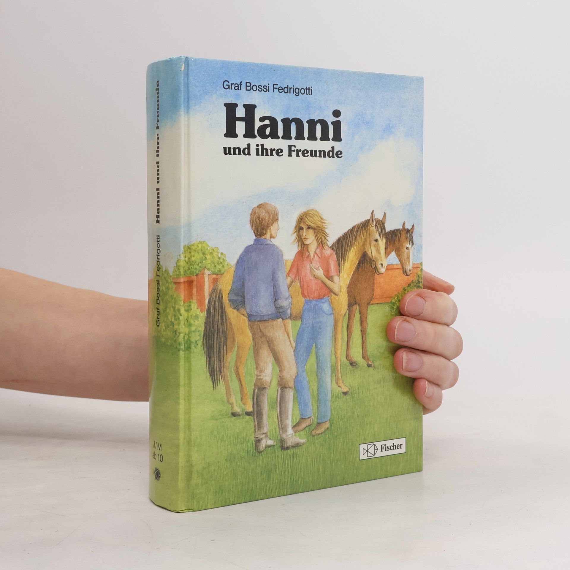 Antonio Bossi Fedrigotti Hanni und ihre Freunde