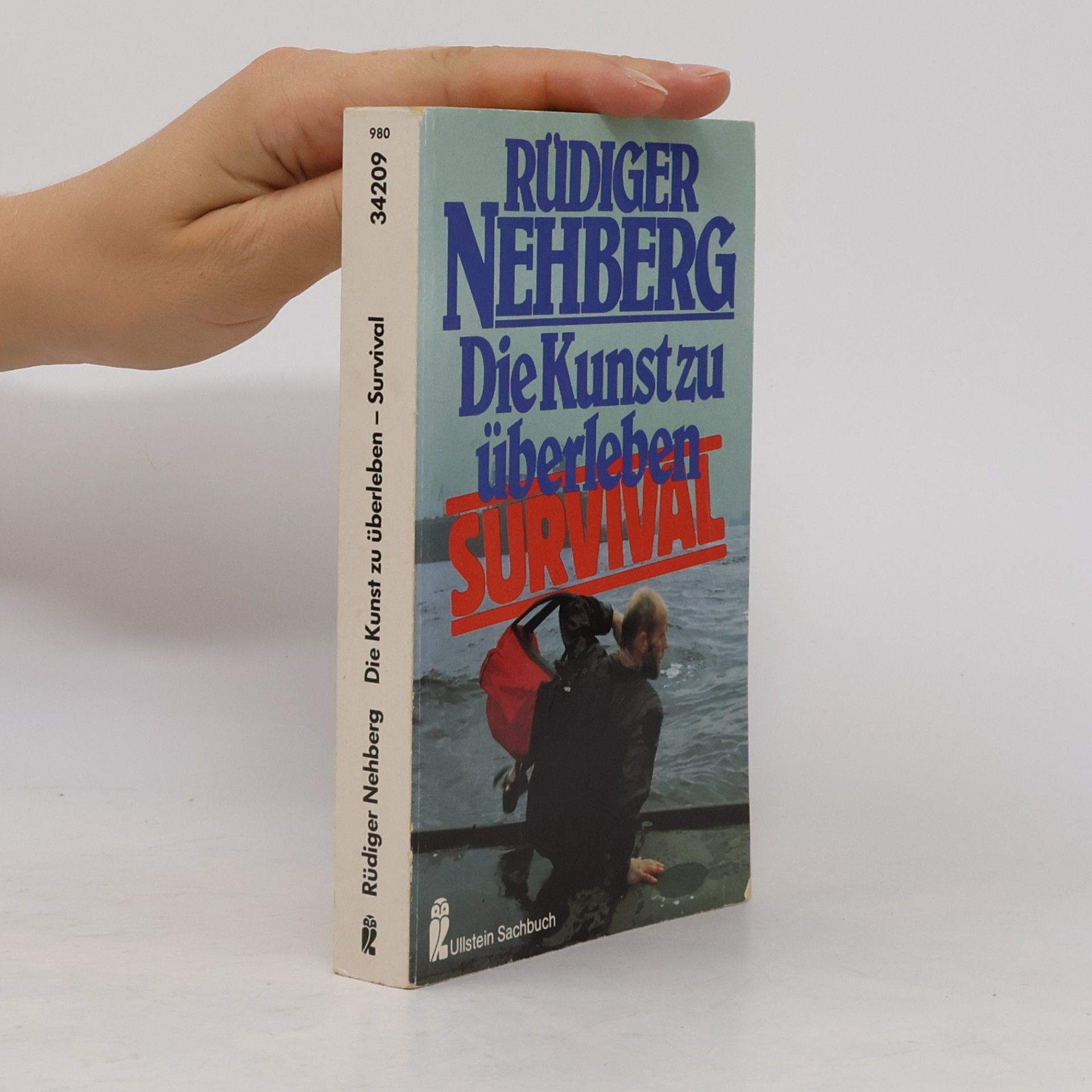 Rüdiger Nehberg Die Kunst zu überleben - Survival