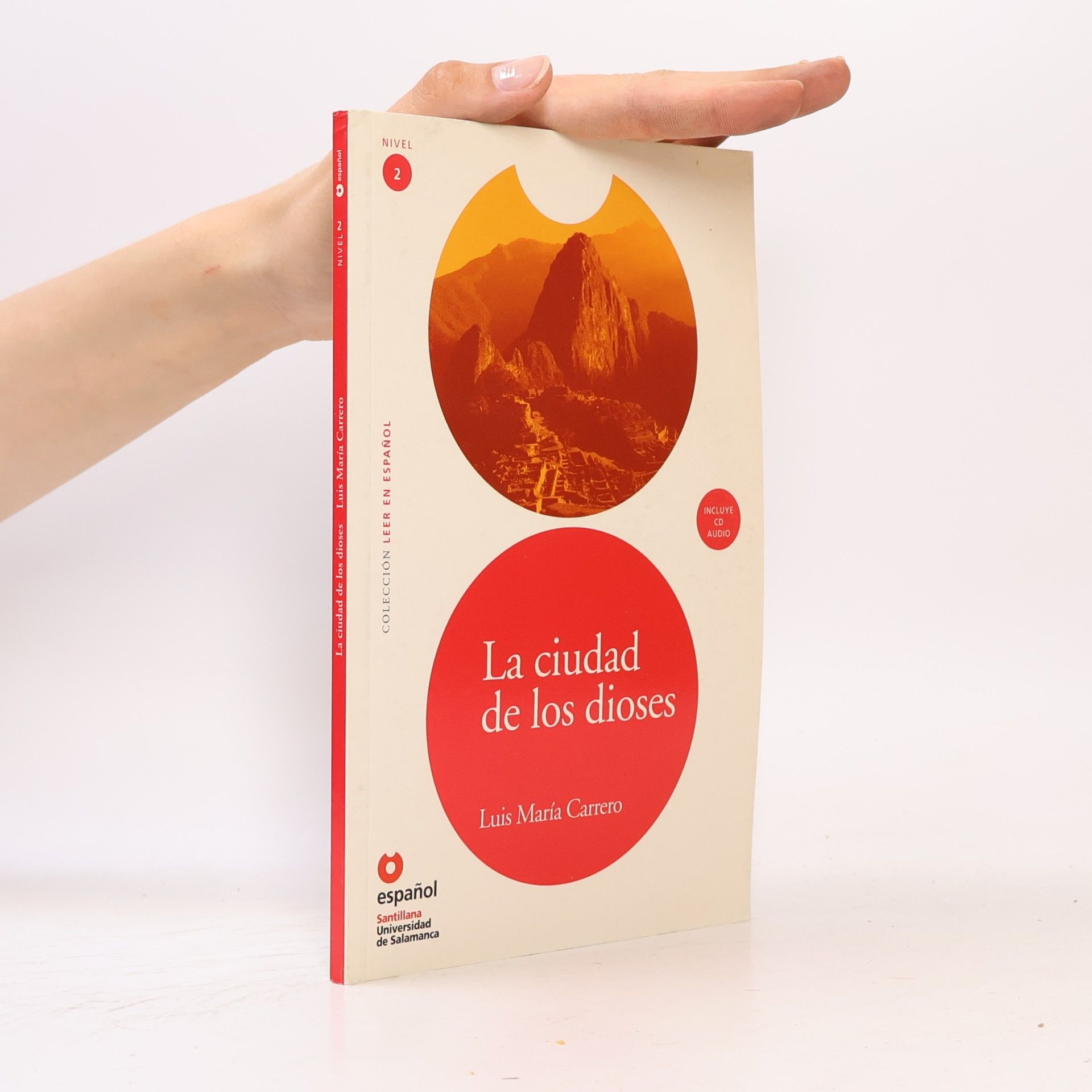 Luis María Carrero Pérez Colección leer en español - 2: La ciudad de los dioses