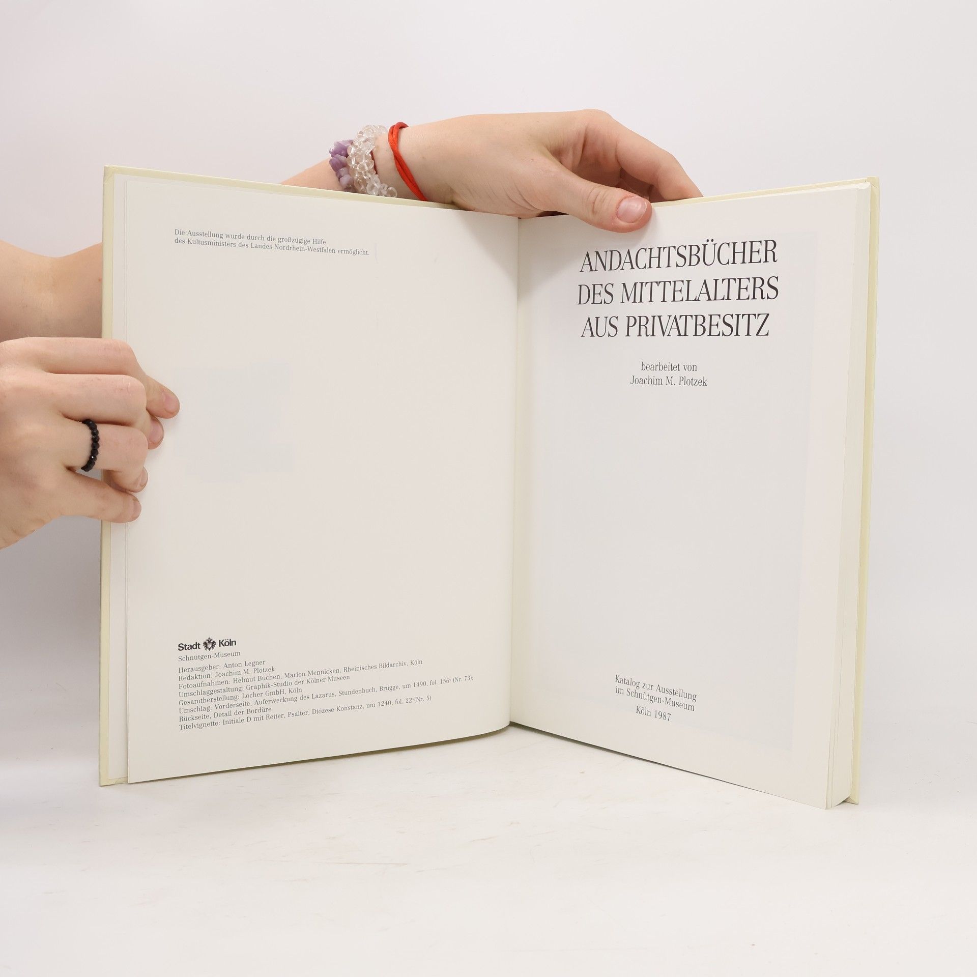 Joachim M. Plotzek Andachtsbücher des Mittelalters aus Privatbesitz