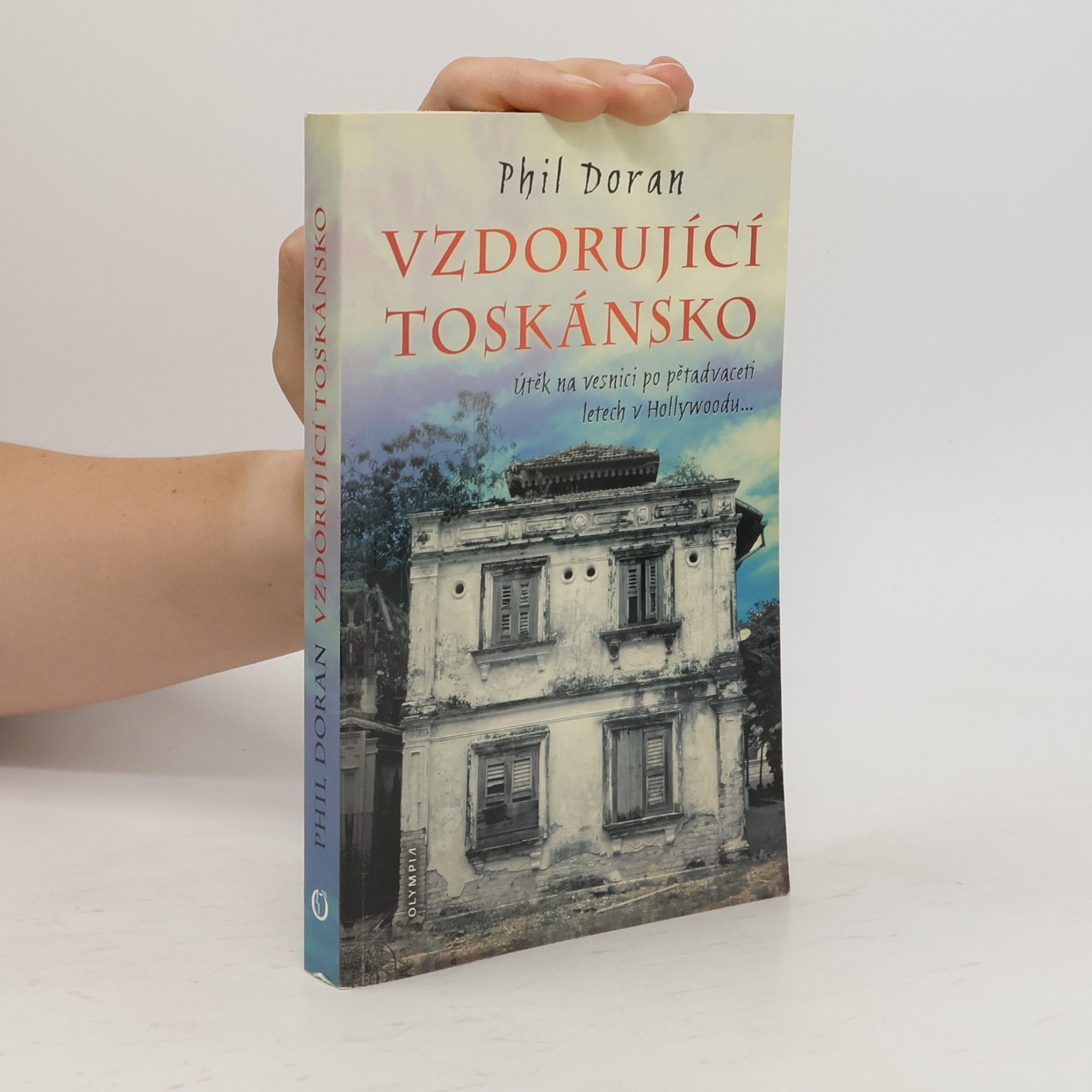 Phil Doran Vzdorující Toskánsko