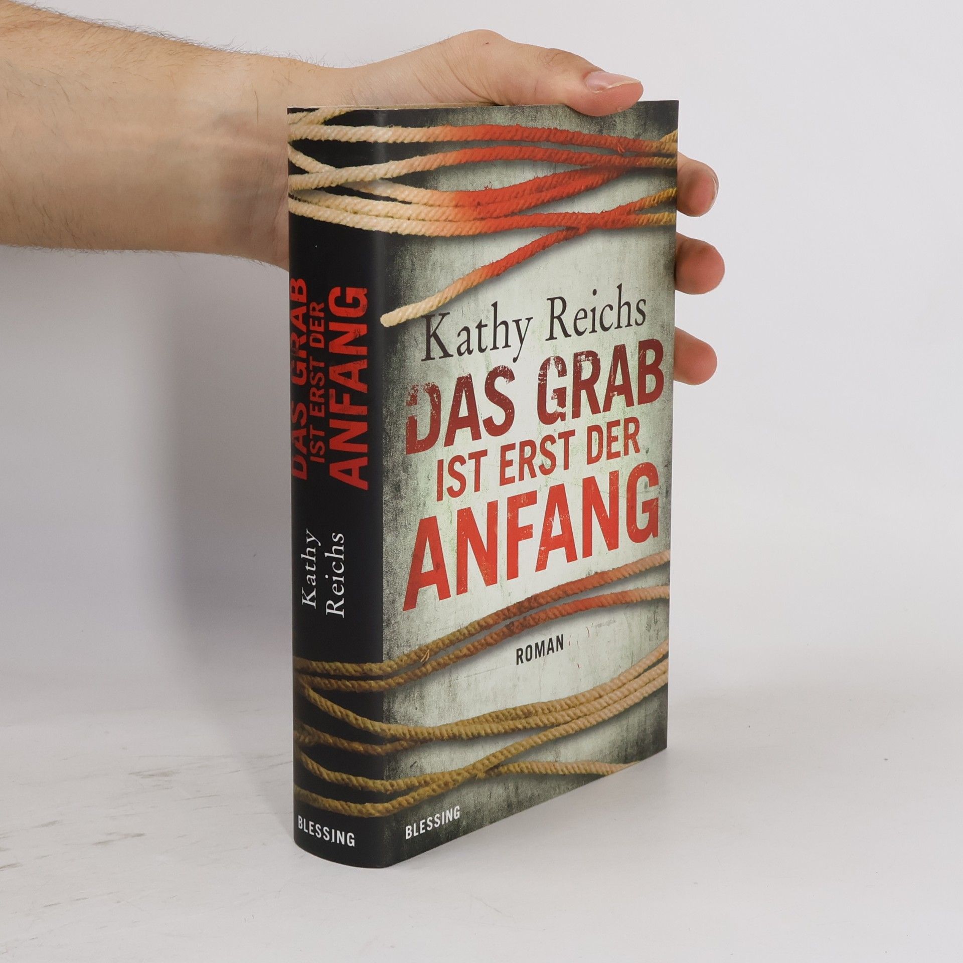Kathy Reichs Das Grab ist erst der Anfang