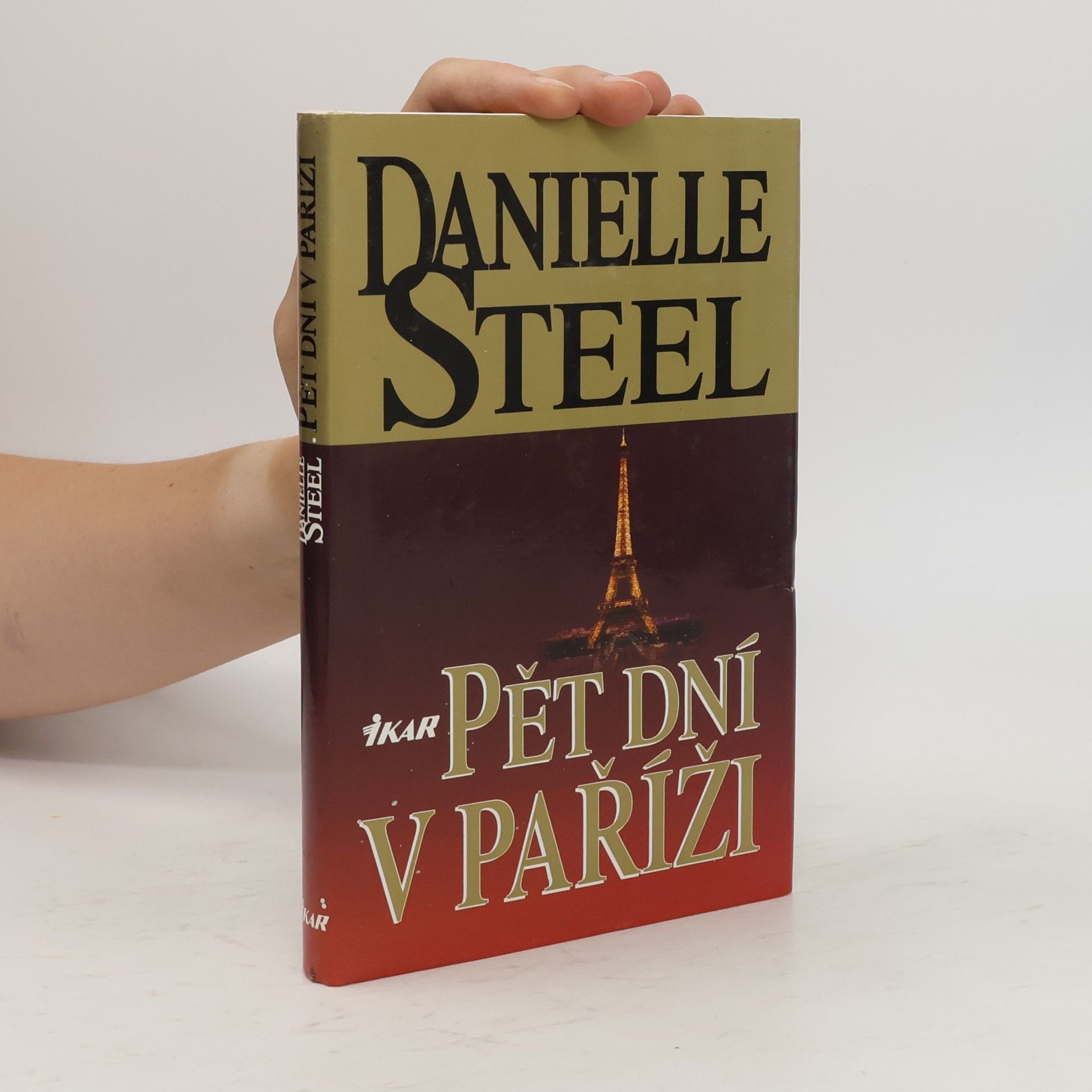 Danielle Steel Pět dní v Paříži