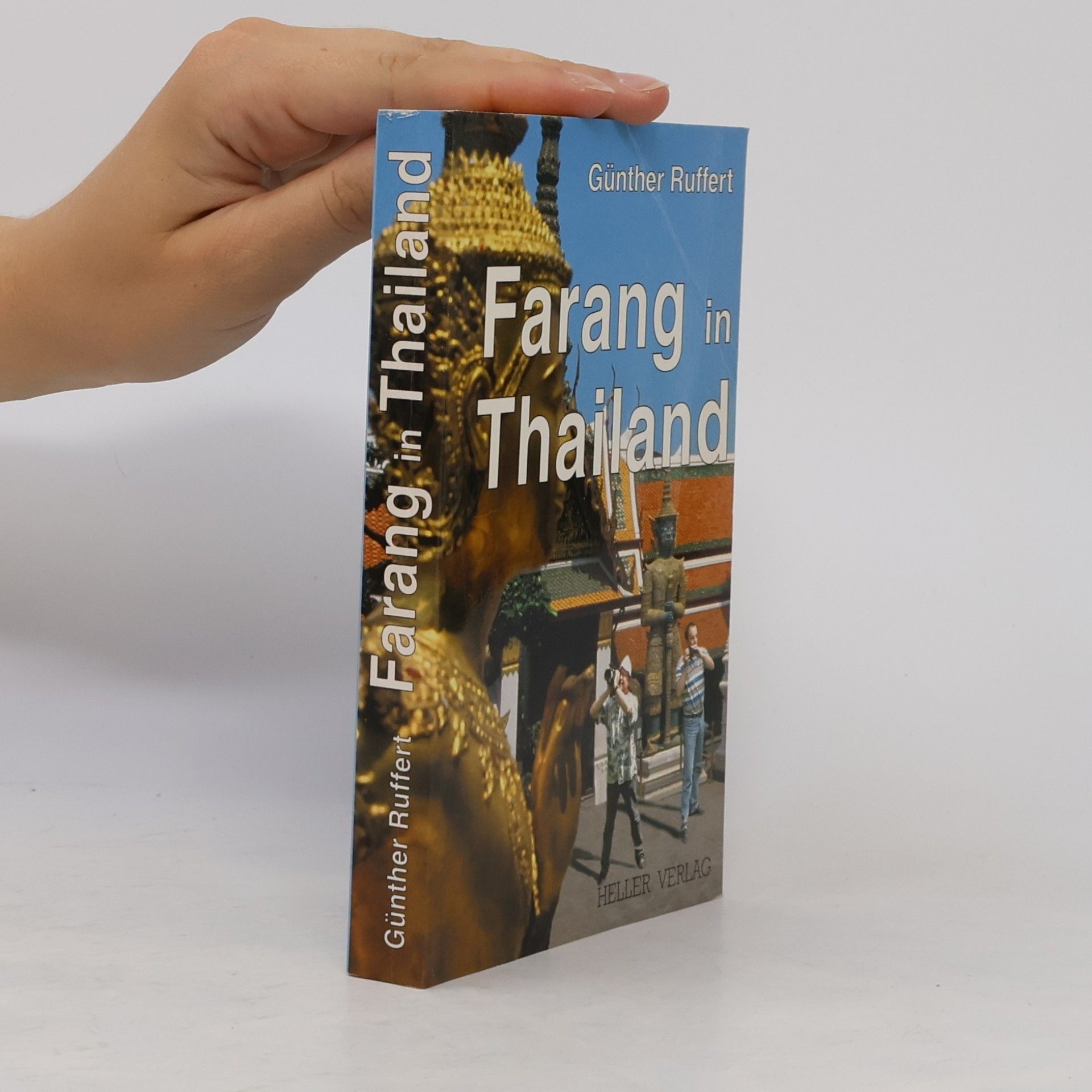 Günter Ruffert Farang in Thailand