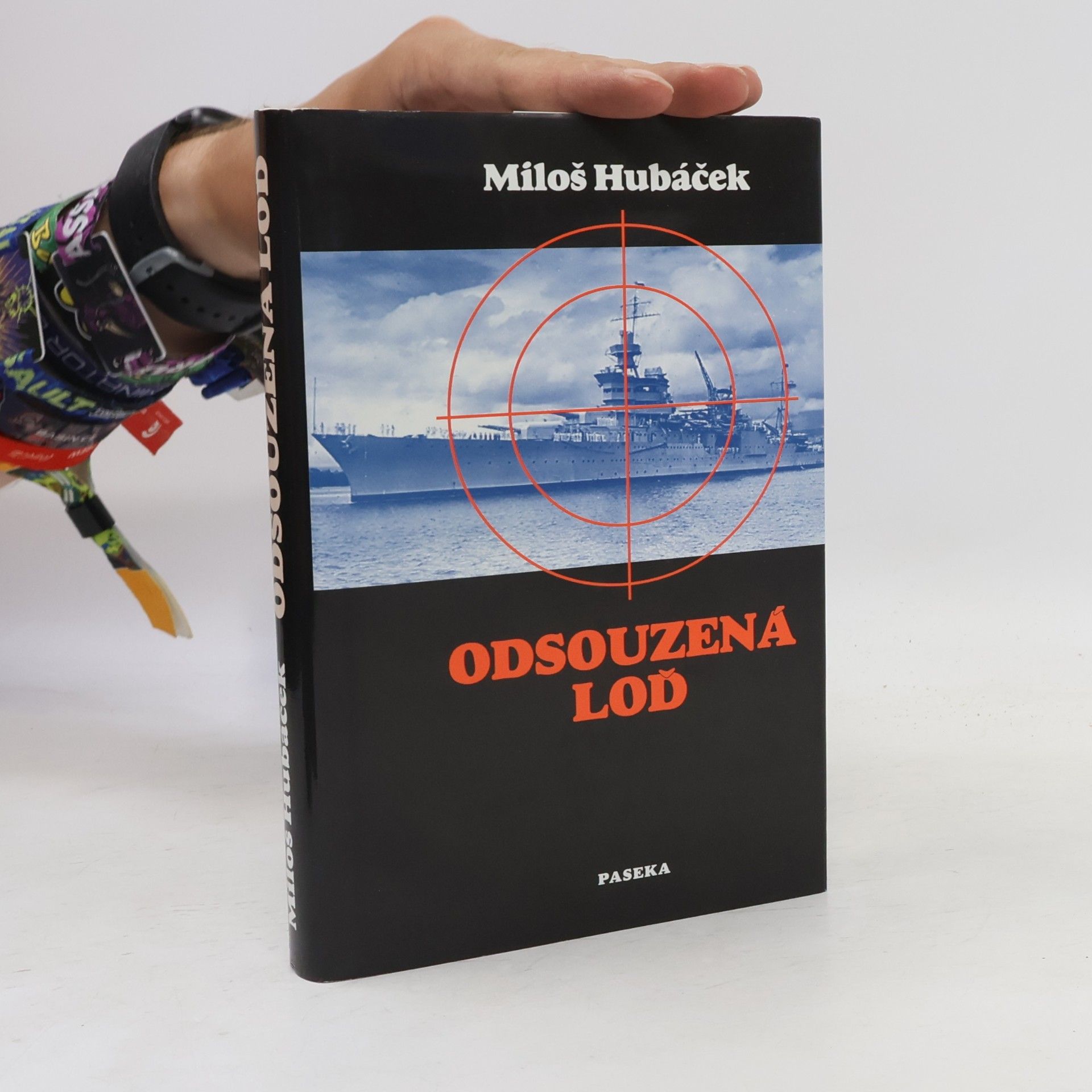 Miloš Hubáček Odsouzená loď. Drama těžkého křižníku Indianapolis