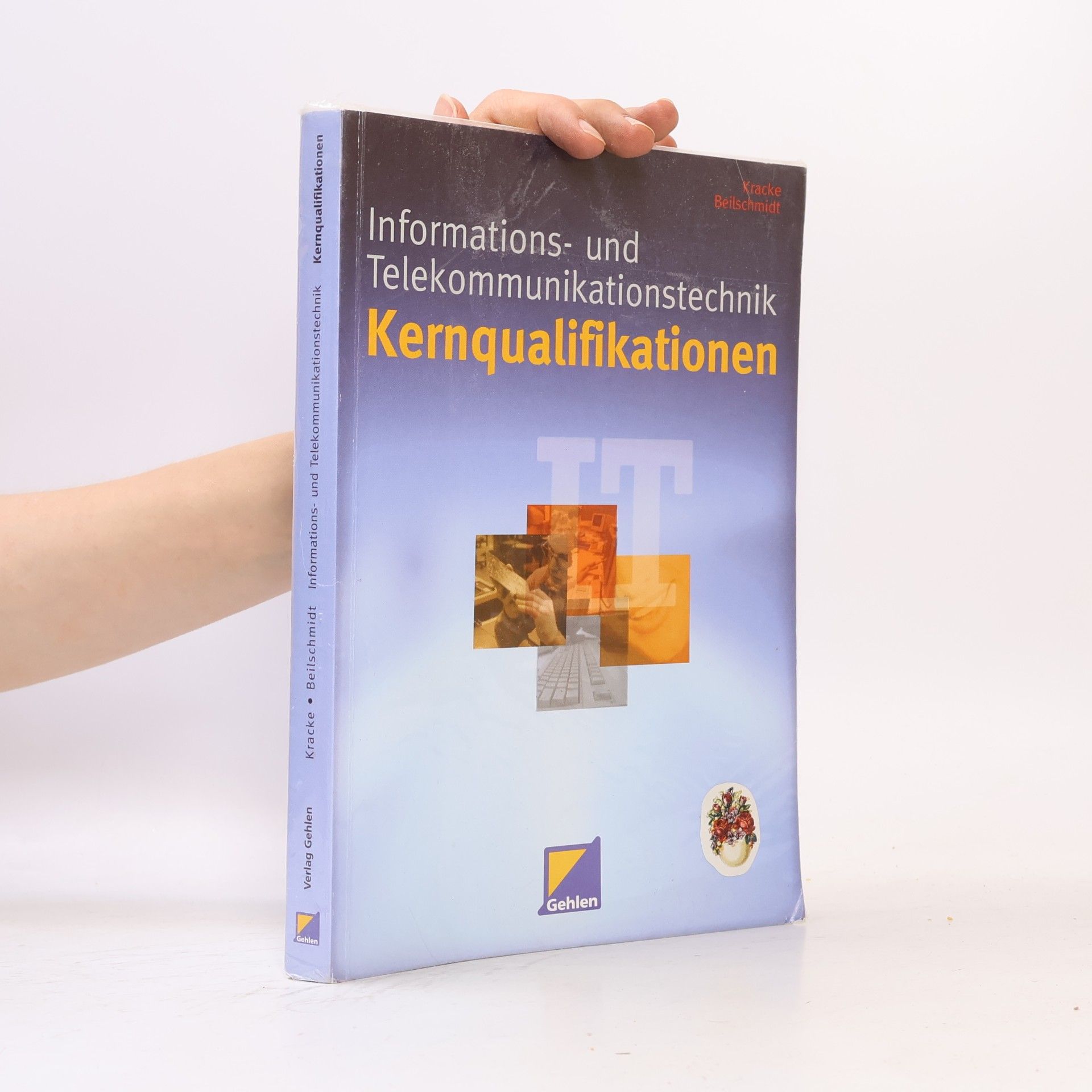 Peter A. Kracke Informations- und Telekommunikationstechnik - Kernqualifikationen