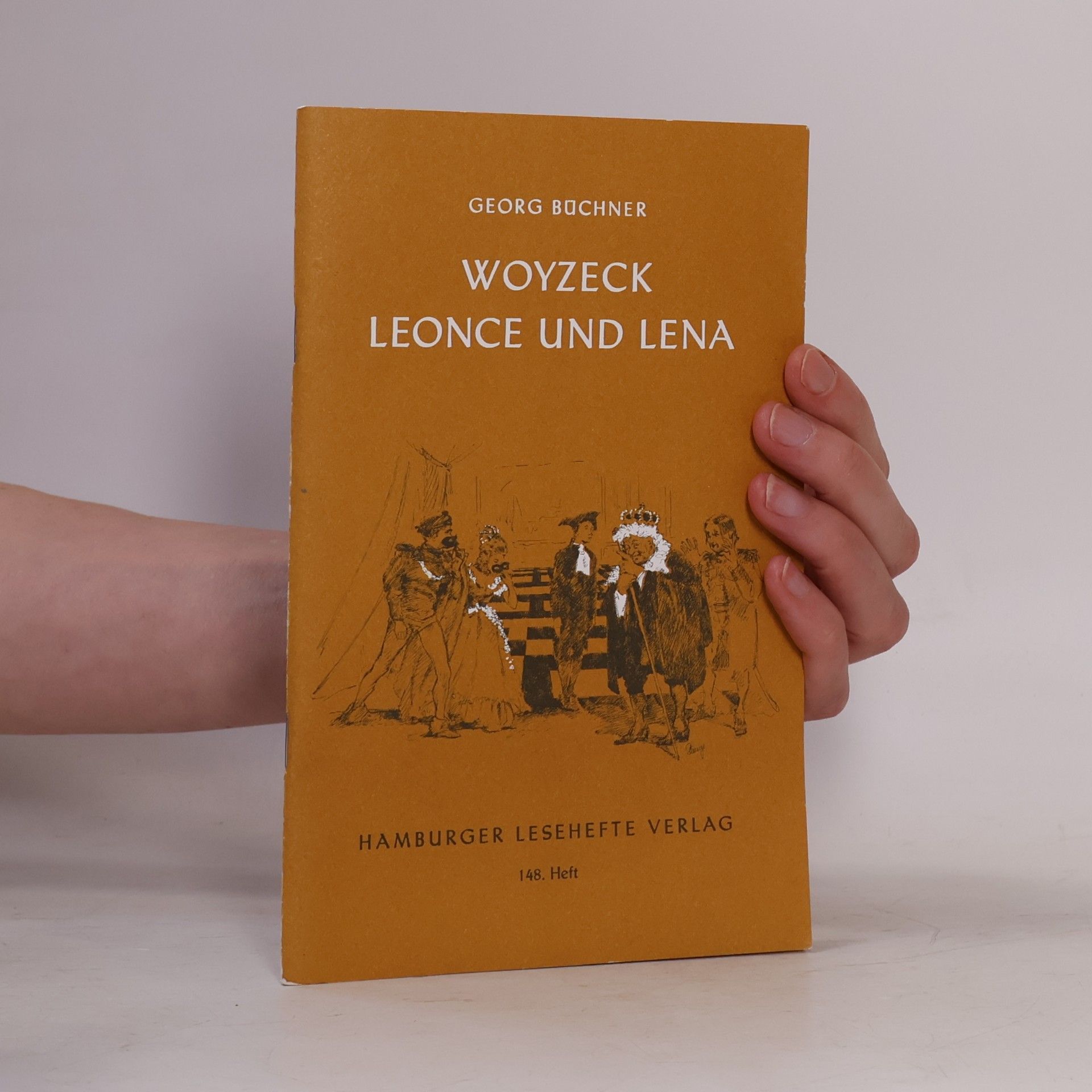 Georg Büchner Woyzeck. Leonce und Lena