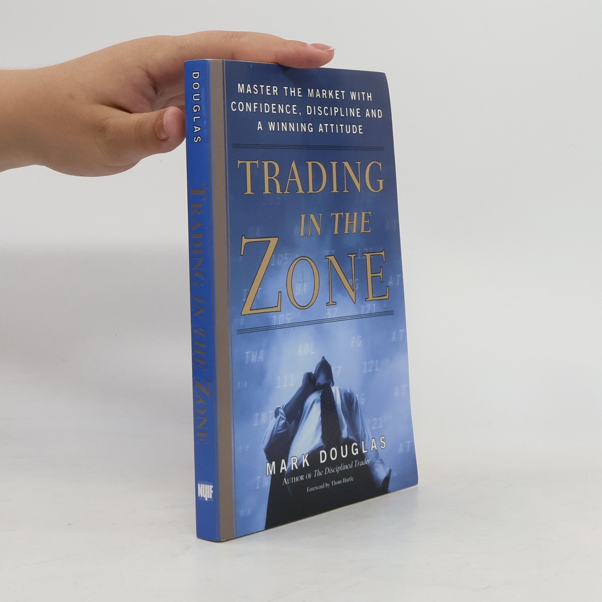 Trading in the zone : master the market with confidence, discipline and a winning attitude