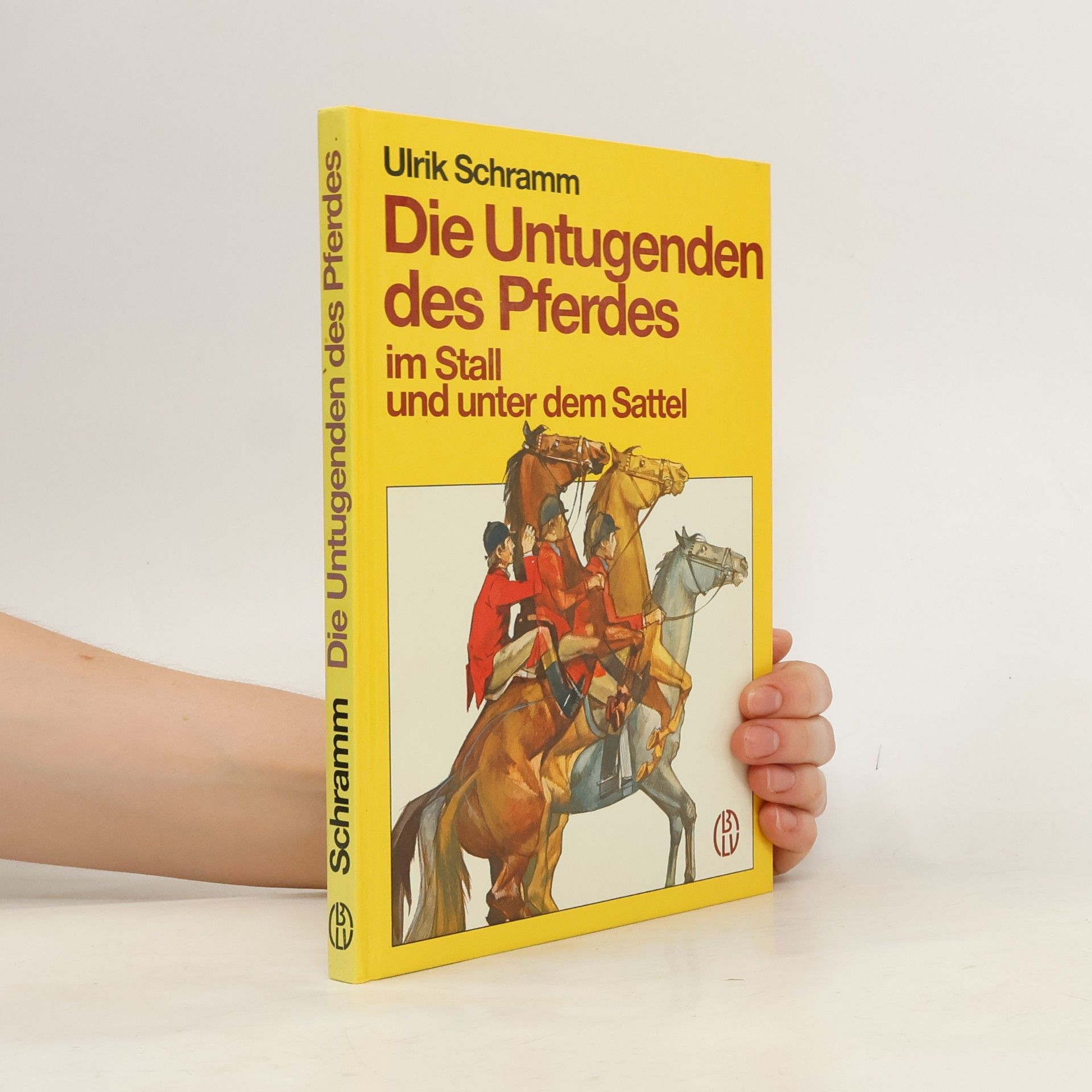 Die Untugenden des Pferdes im Stall und unter dem Sattel