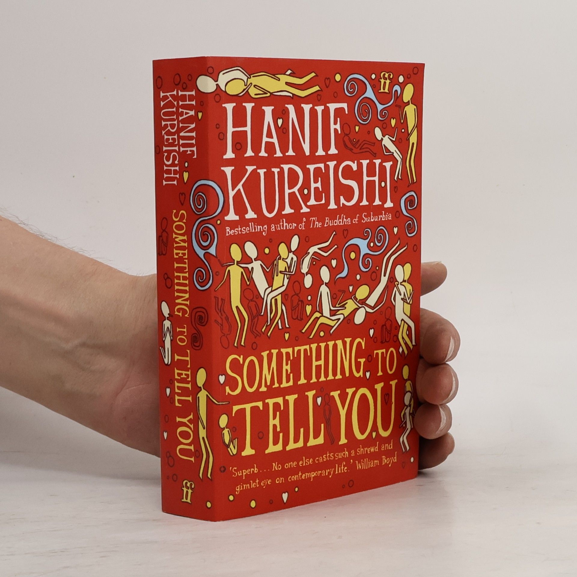 Hanif Kureishi Something to Tell You