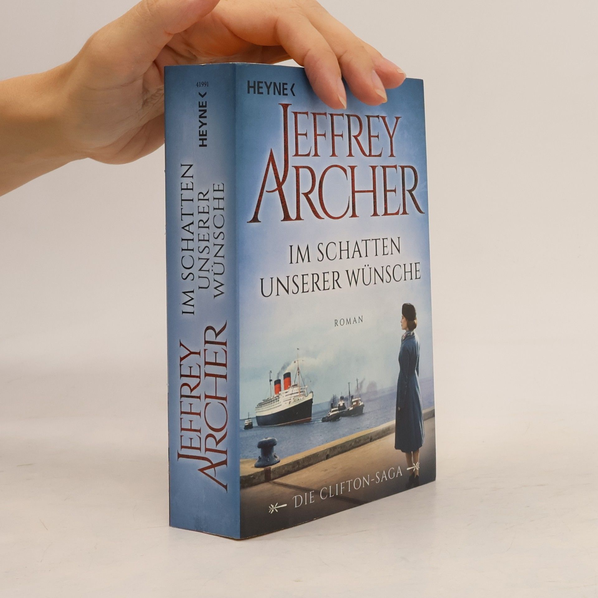 Jeffrey Archer Im Schatten unserer Wünsche