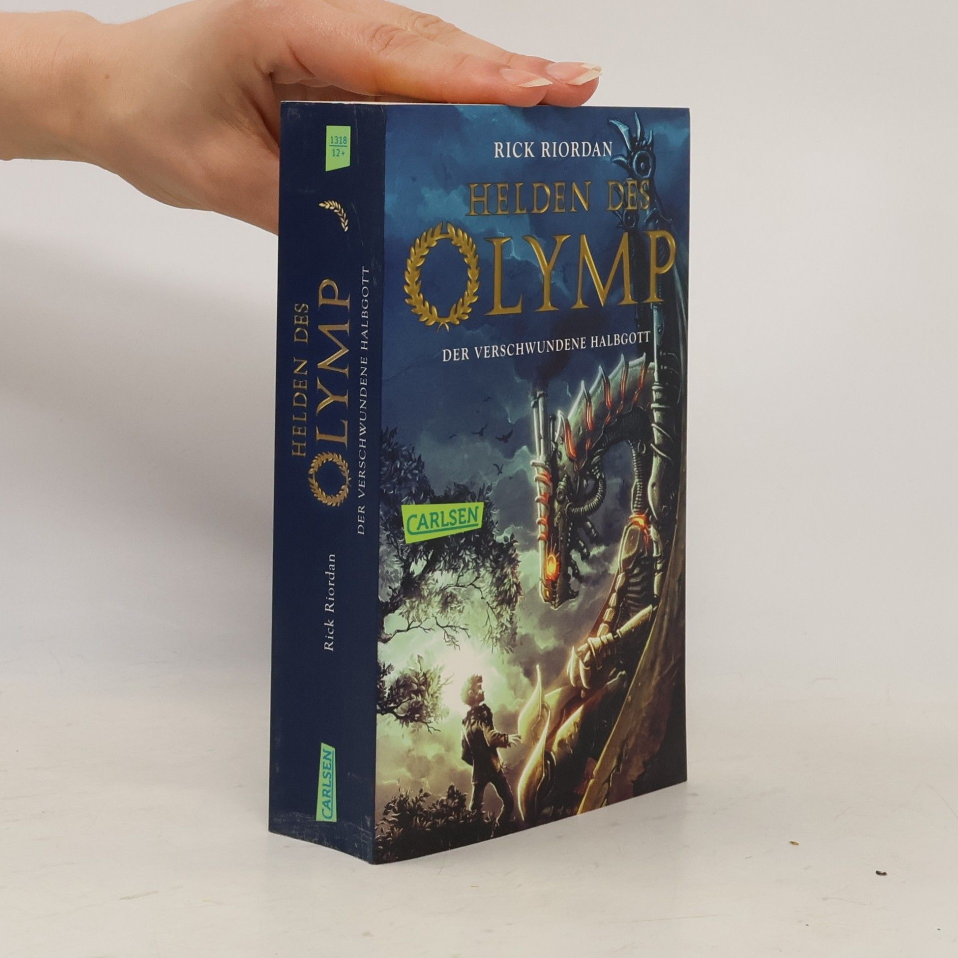 Rick Riordan Helden des Olymp. Der verschwundene Halbgott