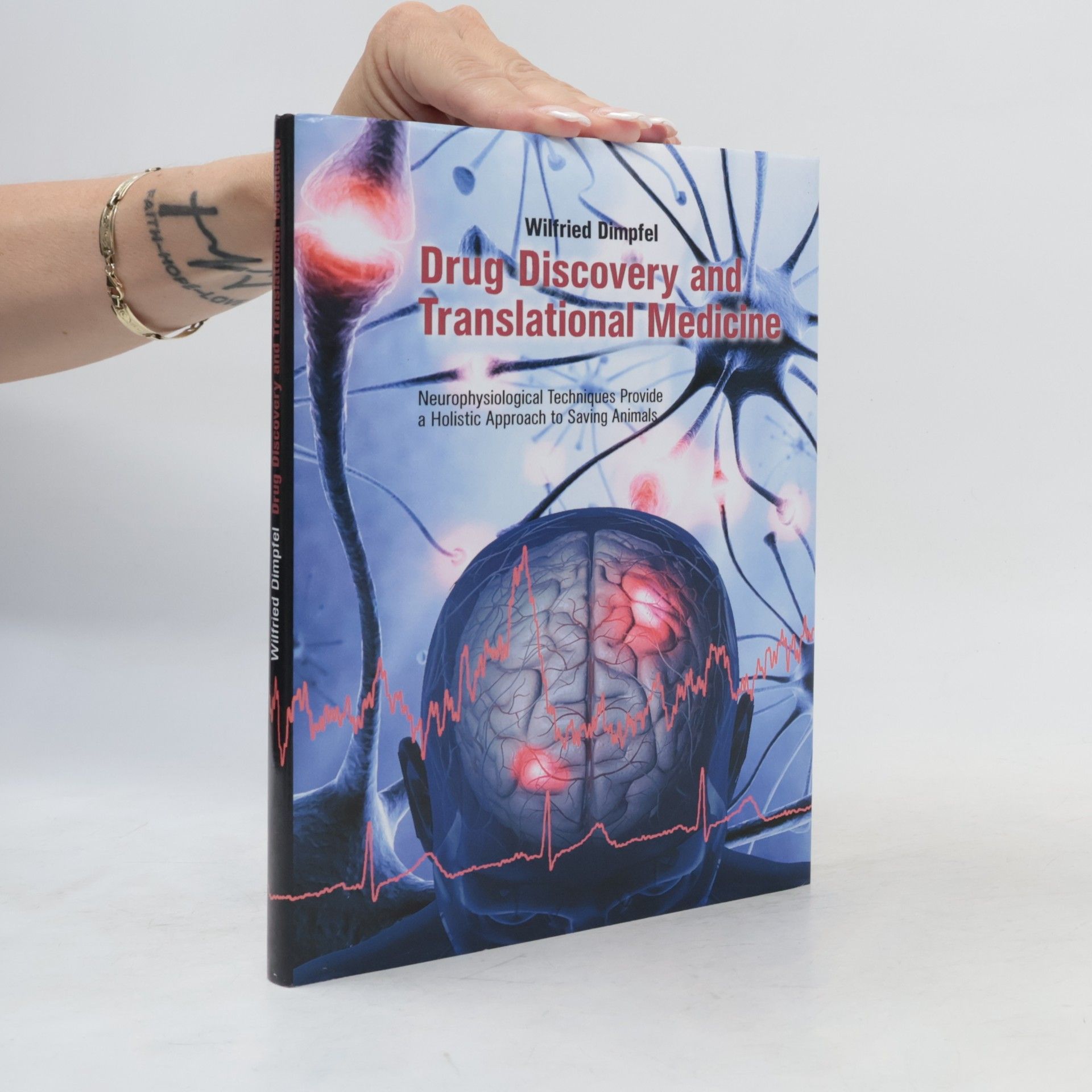 Wilfried Dimpfel Drug Discovery and Translational Medicine