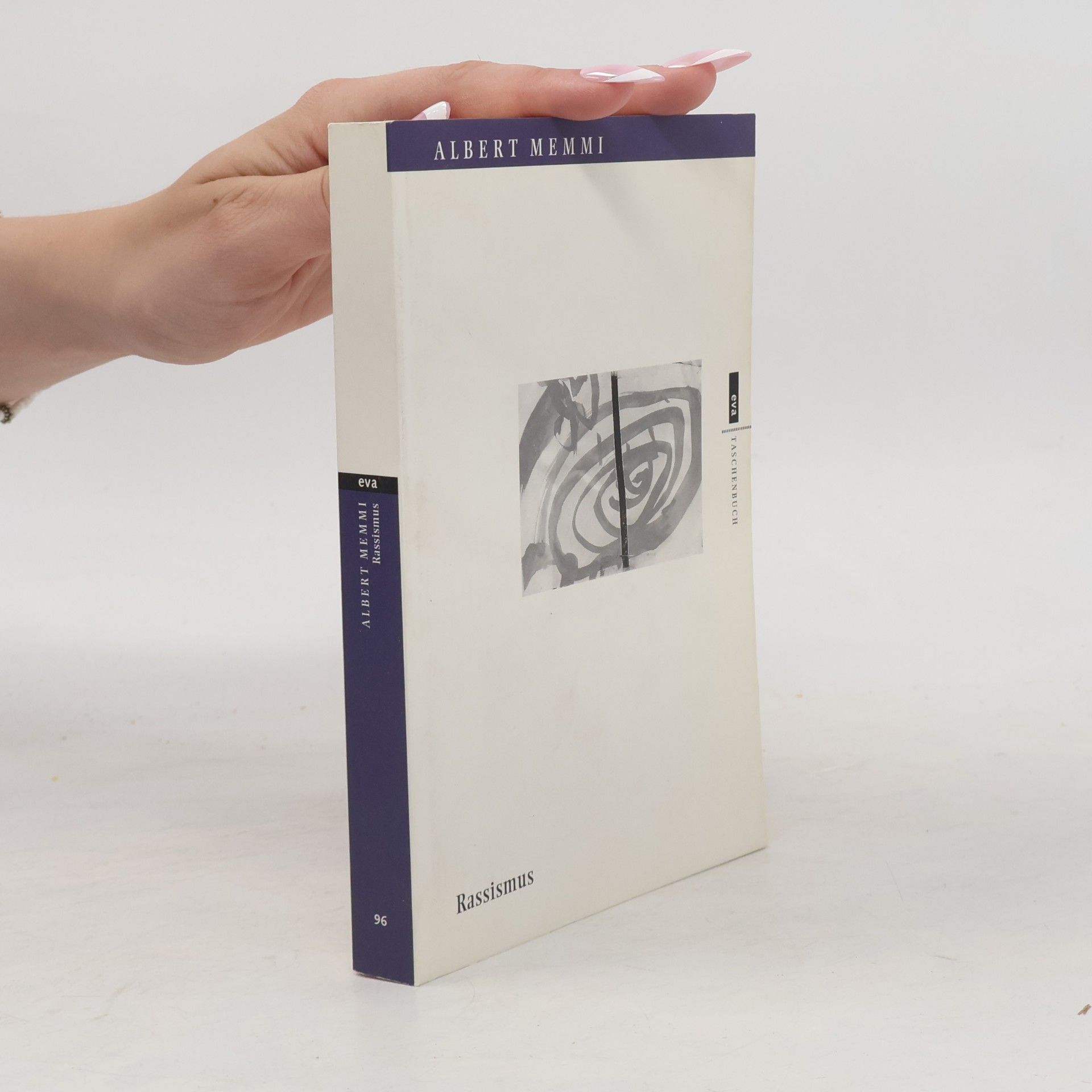 Albert Memmi Taschenbuch - 96: Rassismus