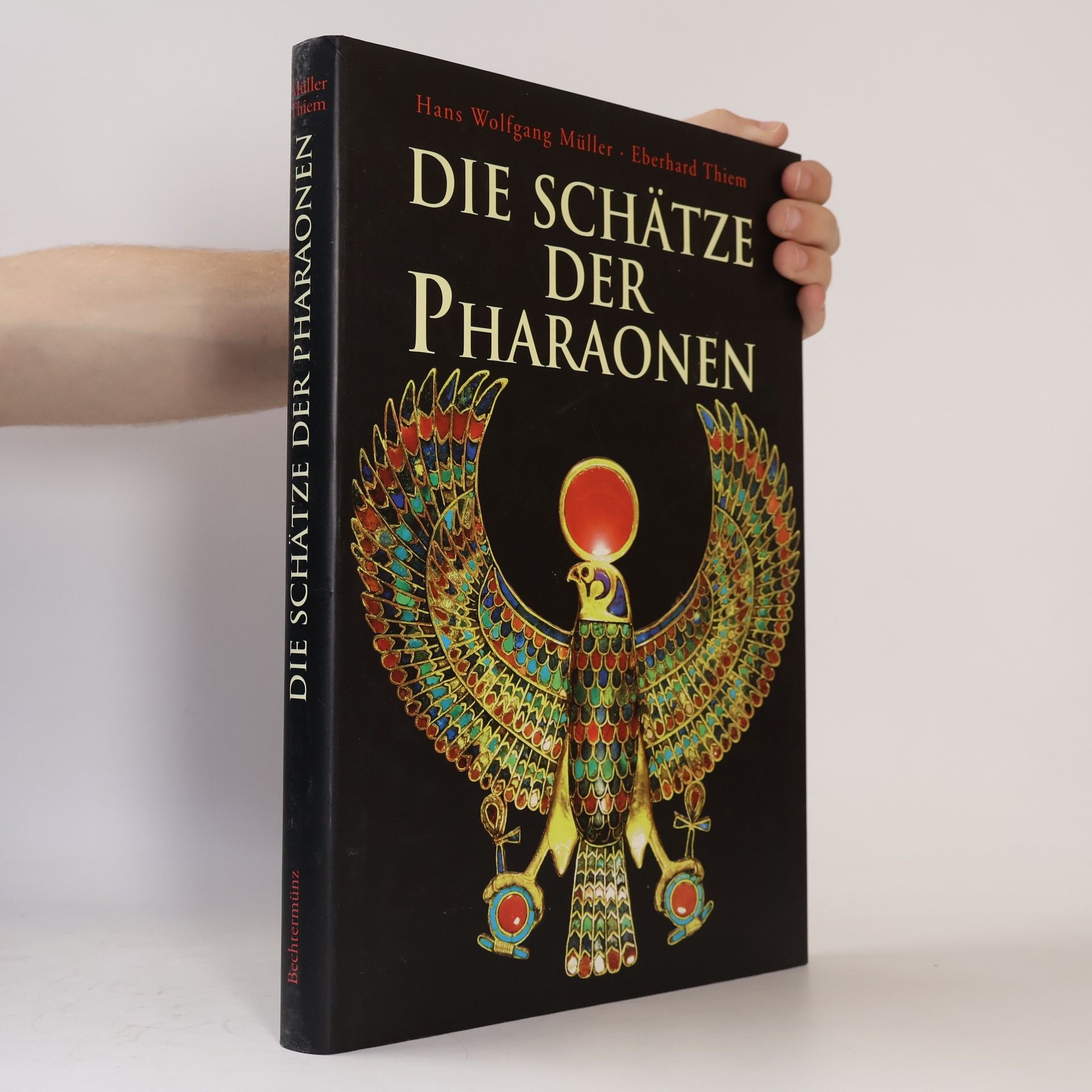 Hans Wolfgang Müller Die Schätze der Pharaonen