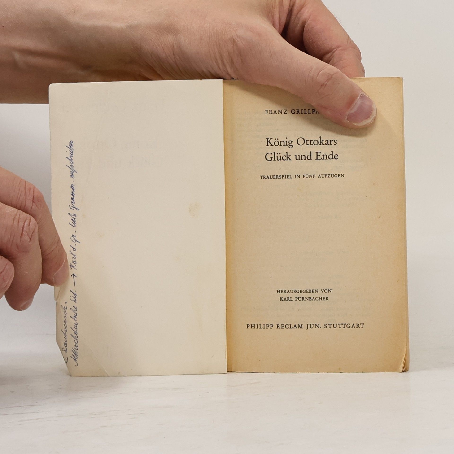 Franz Grillparzer König Ottokars Glück und Ende