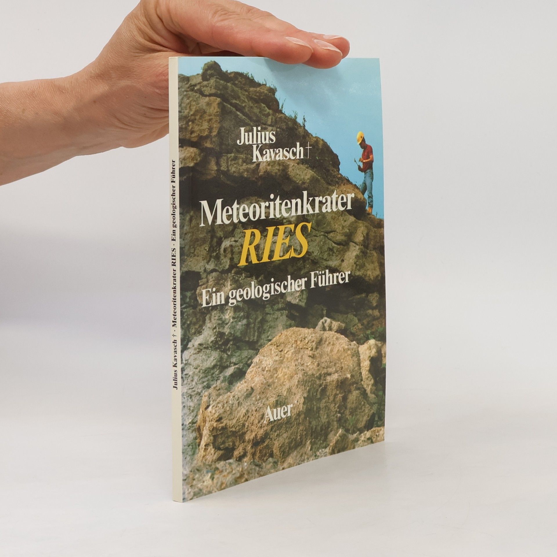 Julius Kavasch Meteoritenkrater Ries