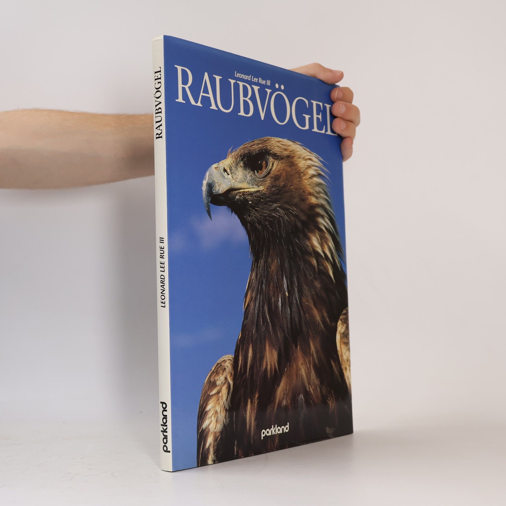 Leonard Lee Rue Raubvögel