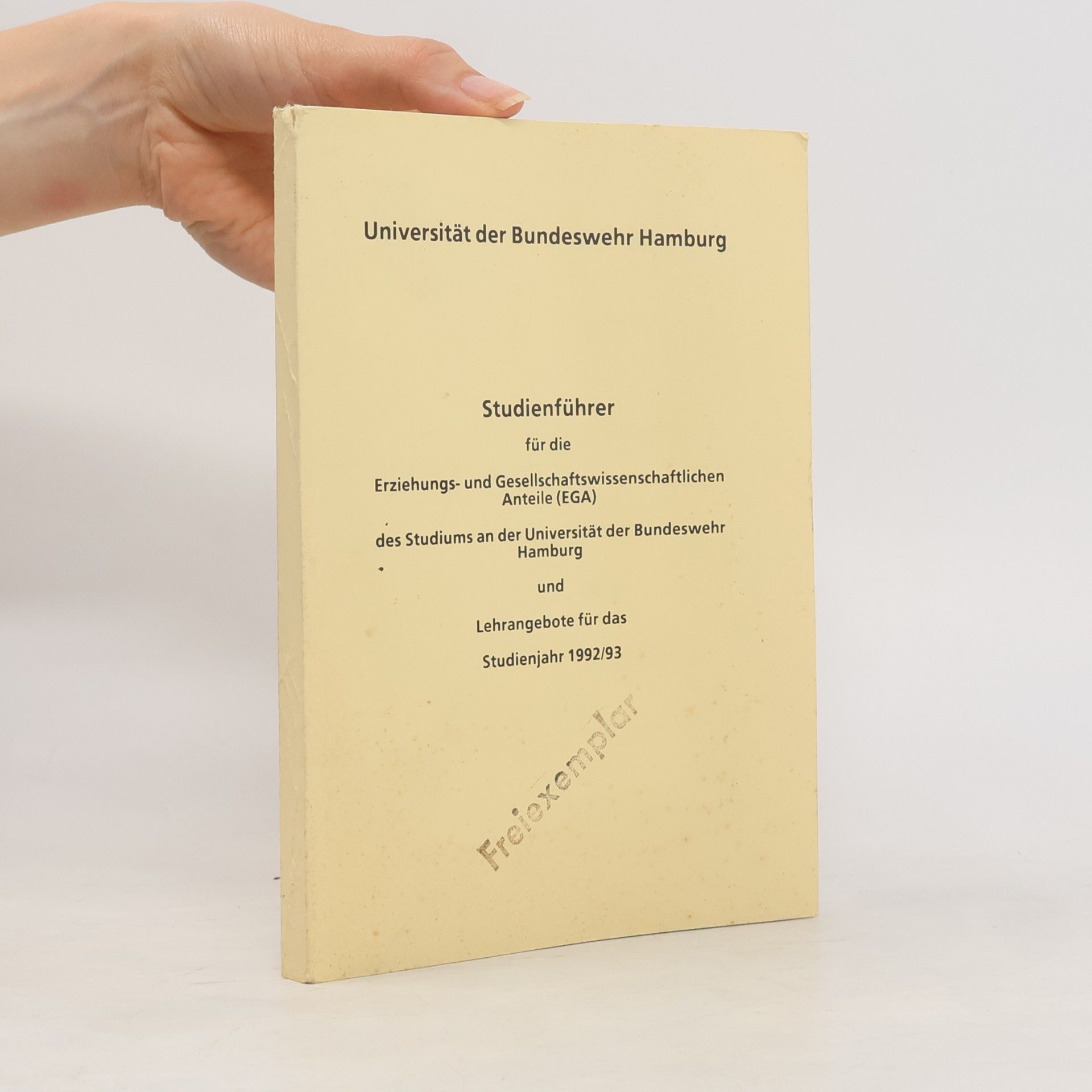 Autorenkollektiv Studienführer für die Erziehungs und Gesellschaftswissenschaftlichen Anteile