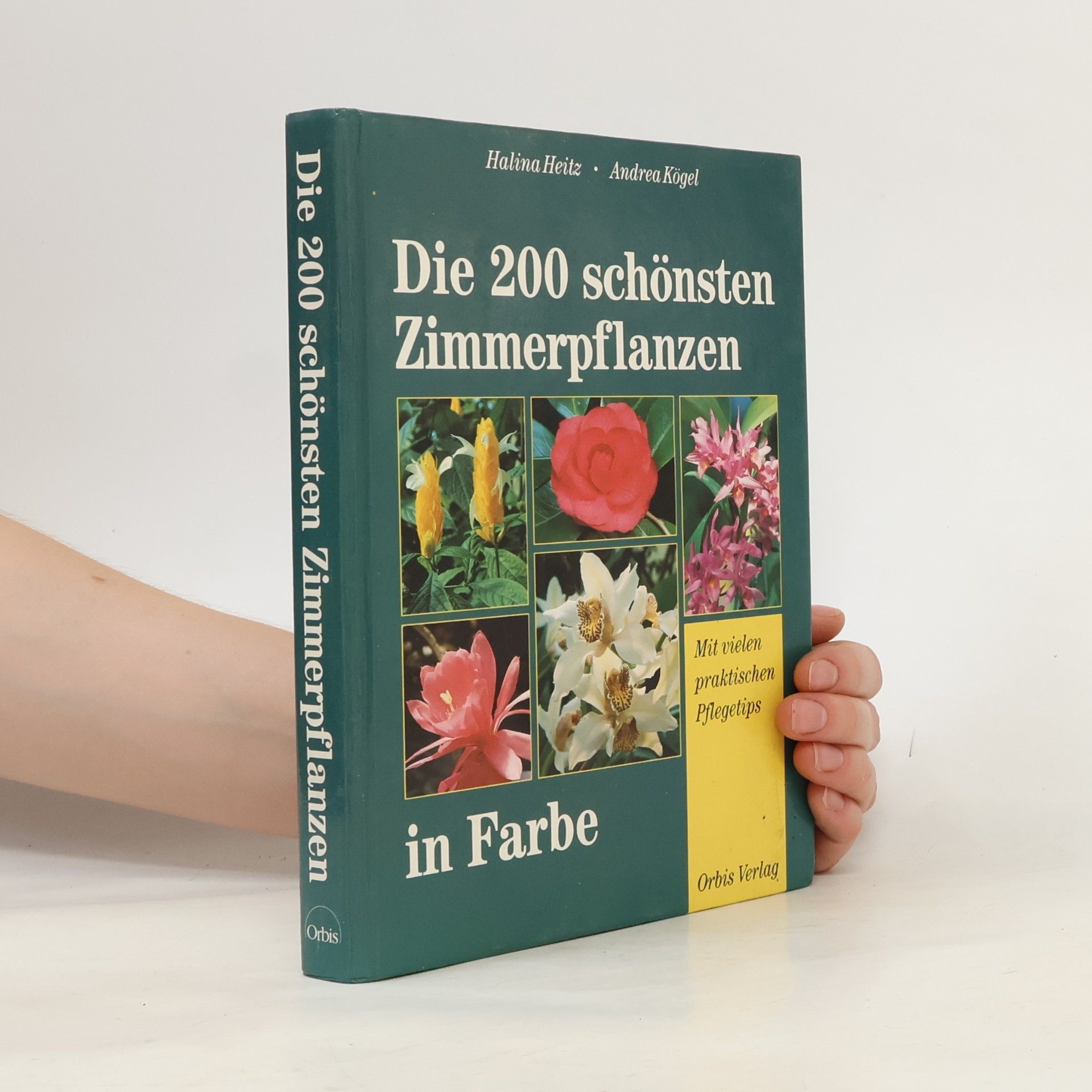 Halina Heitz Die 200 schönsten Zimmerpflanzen
