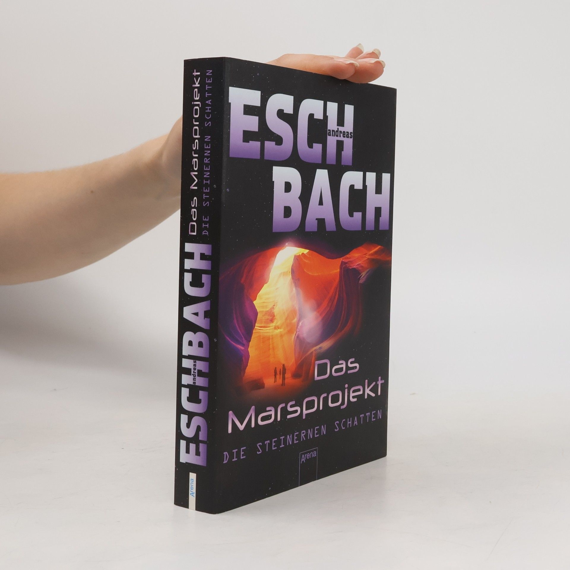 Andreas Eschbach Das Marsprojekt - 4: Die steinernen Schatten