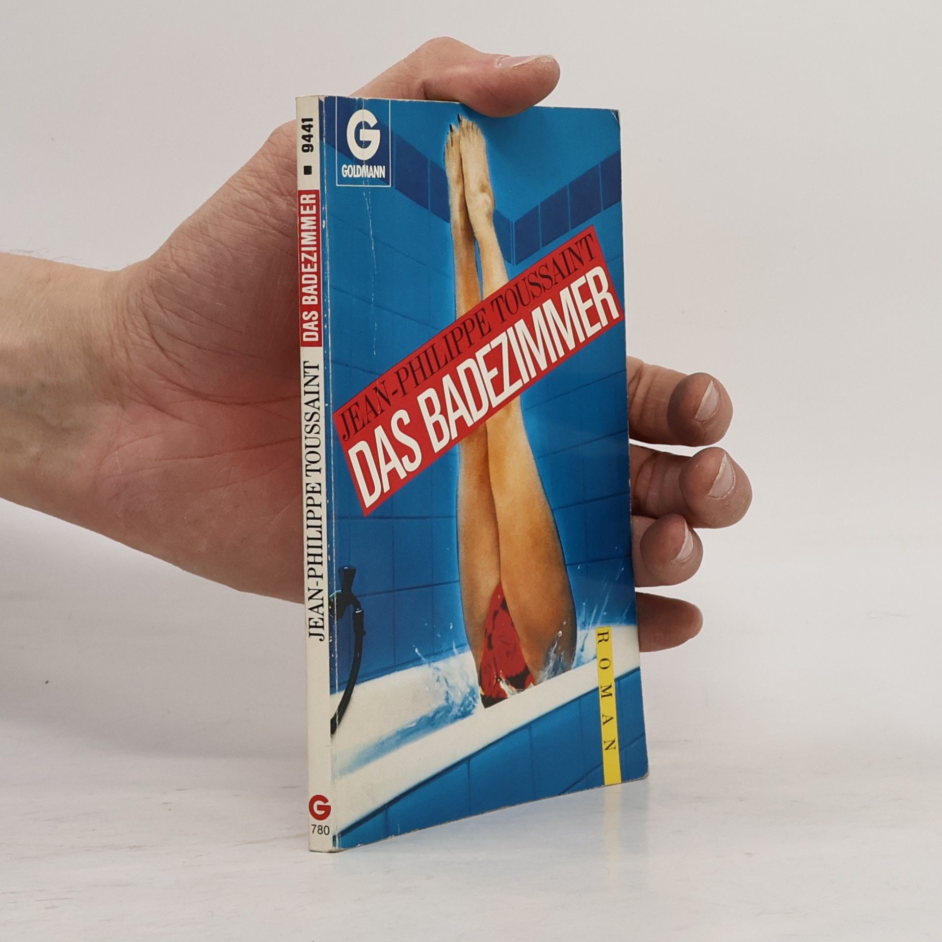 Jean-Philippe Toussaint Das Badezimmer