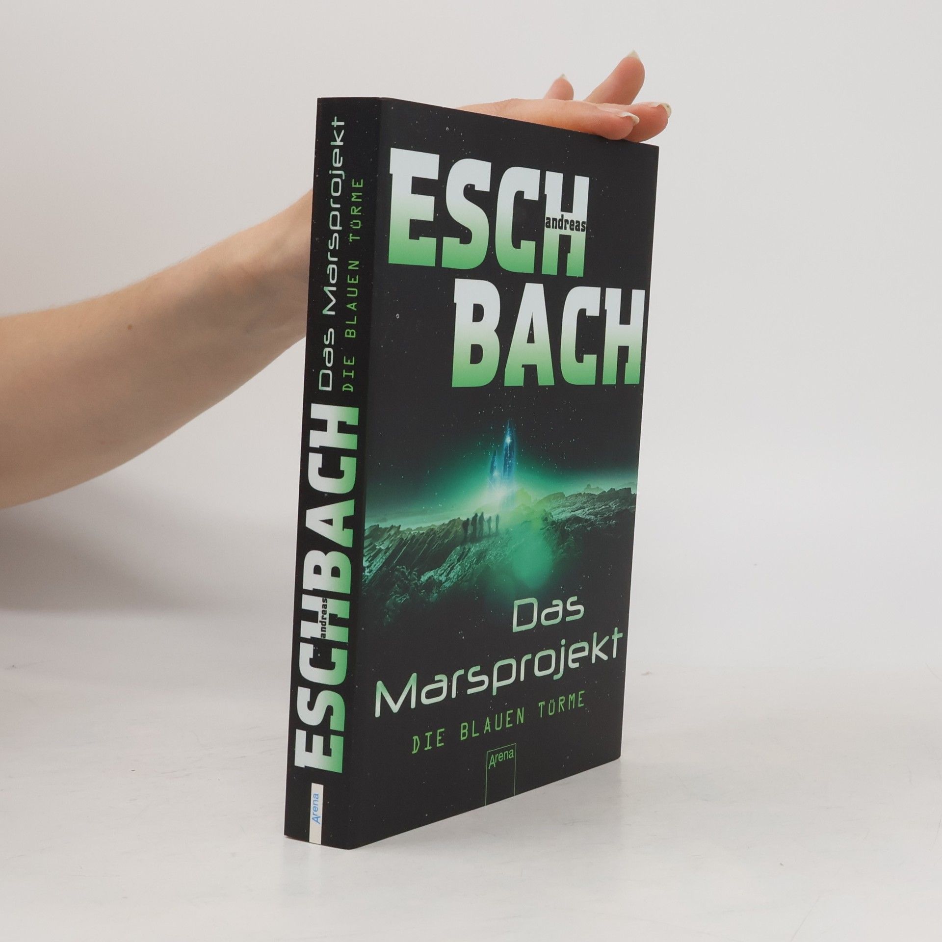 Andreas Eschbach Die blauen Türme