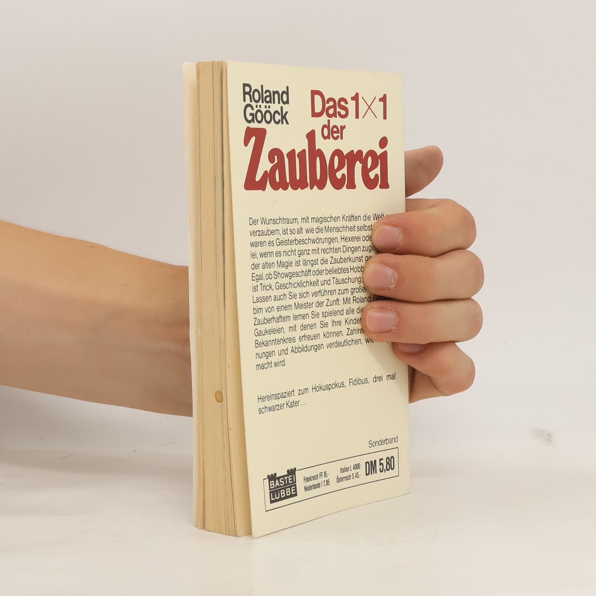 Roland Gööck Das 1 × 1 [Einmaleins] der Zauberei
