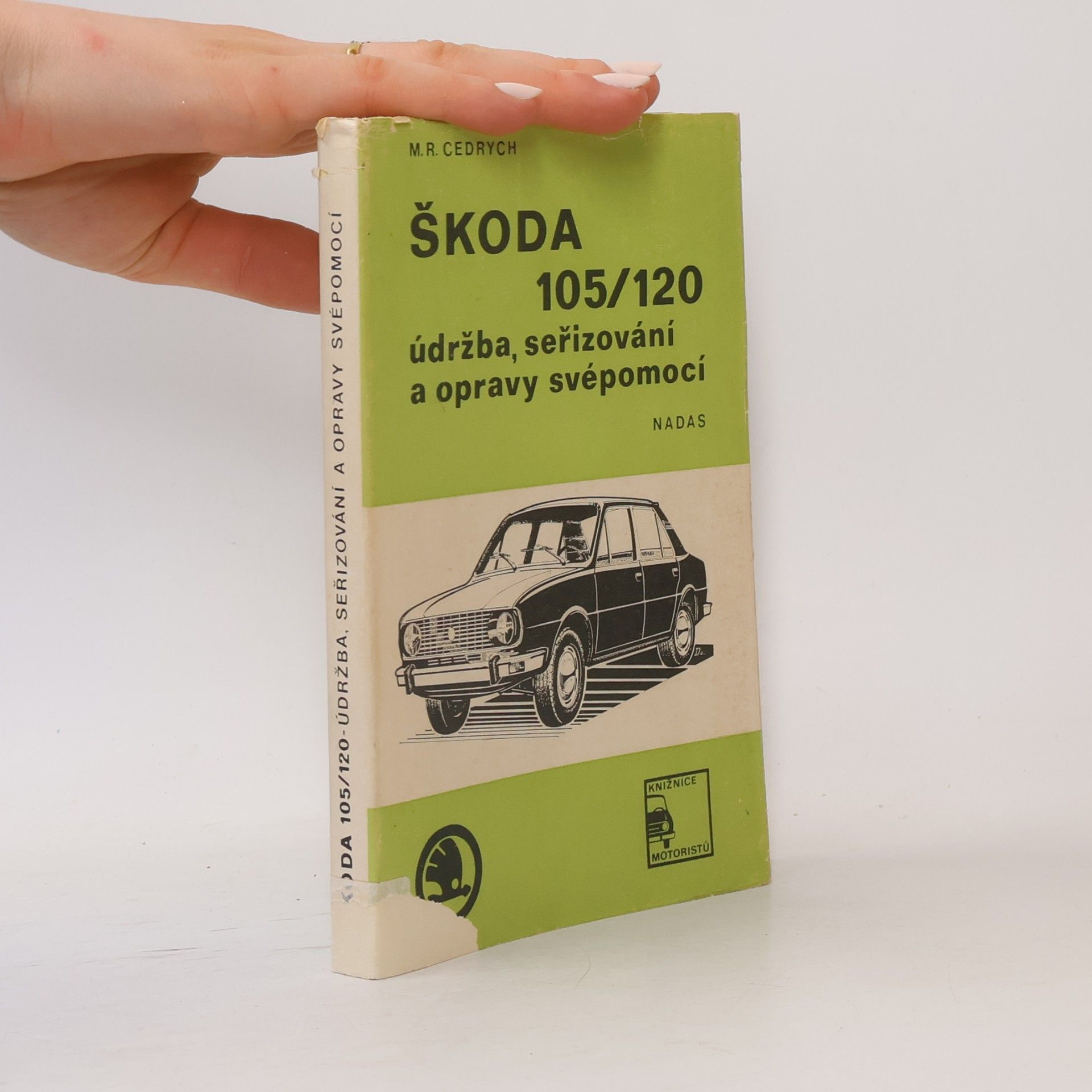 M. R. Cedrych Škoda 105/120 - údržba, seřizování a opravy svépomocí