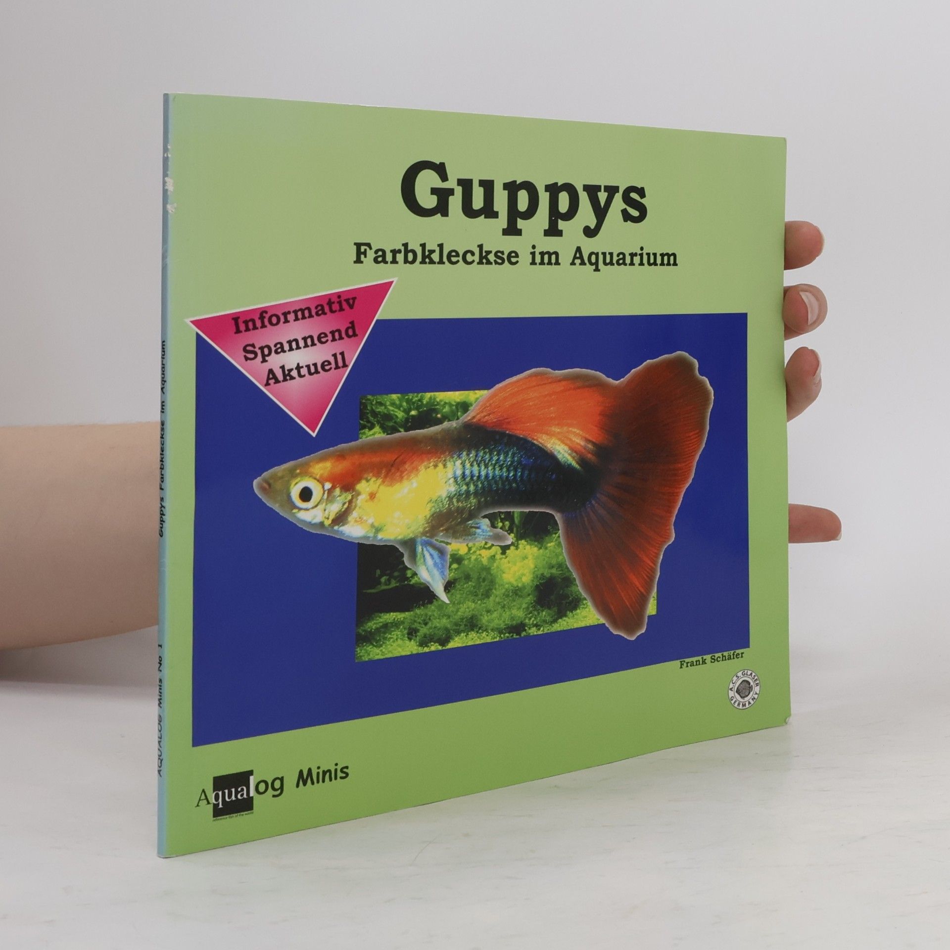 Frank Schäfer Mein Guppy