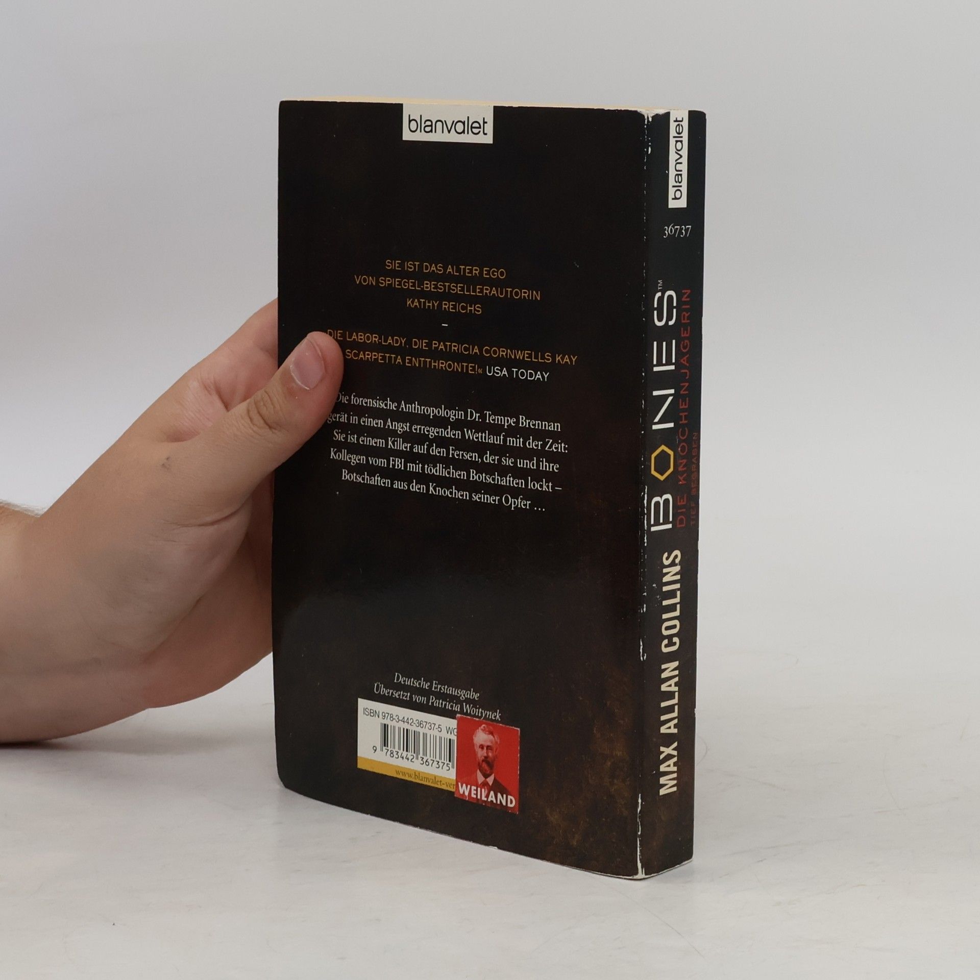 Max Allan Collins Bones - die Knochenjägerin: tief begraben