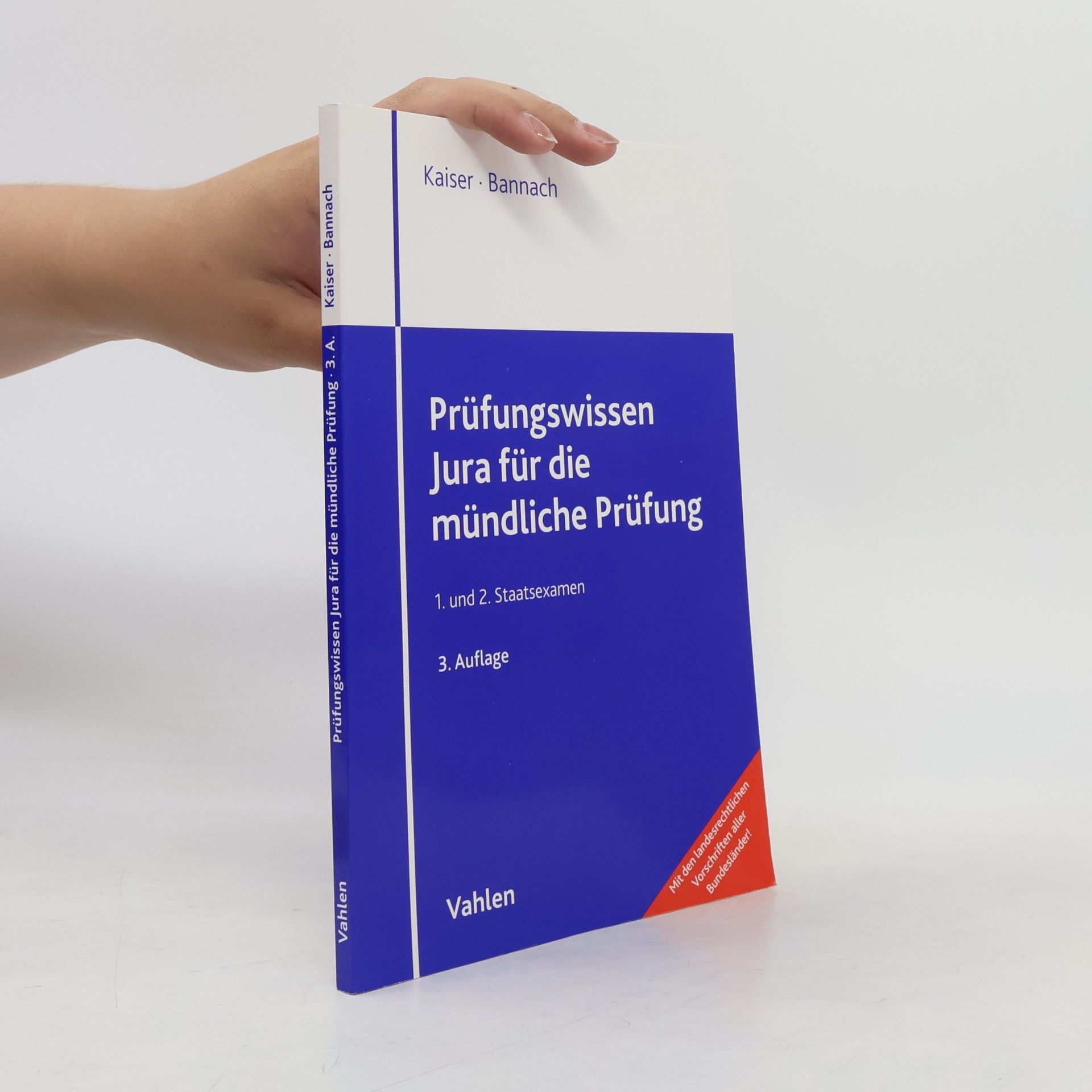 Torsten Kaiser Prüfungswissen Jura für die mündliche Prüfung