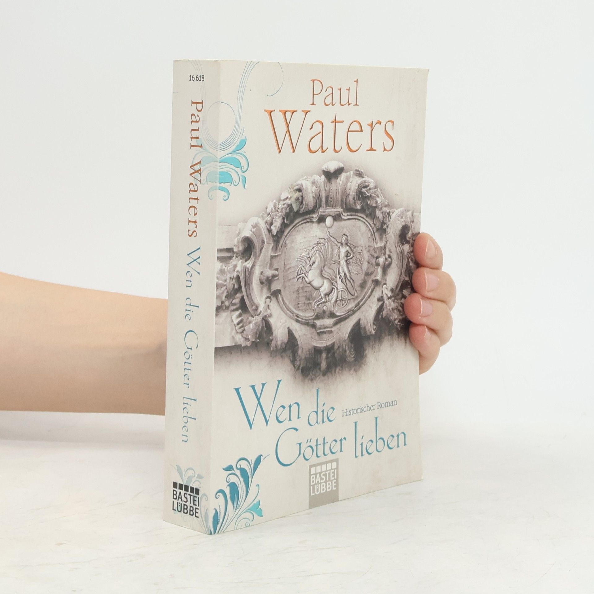 Paul Waters Wen die Götter lieben