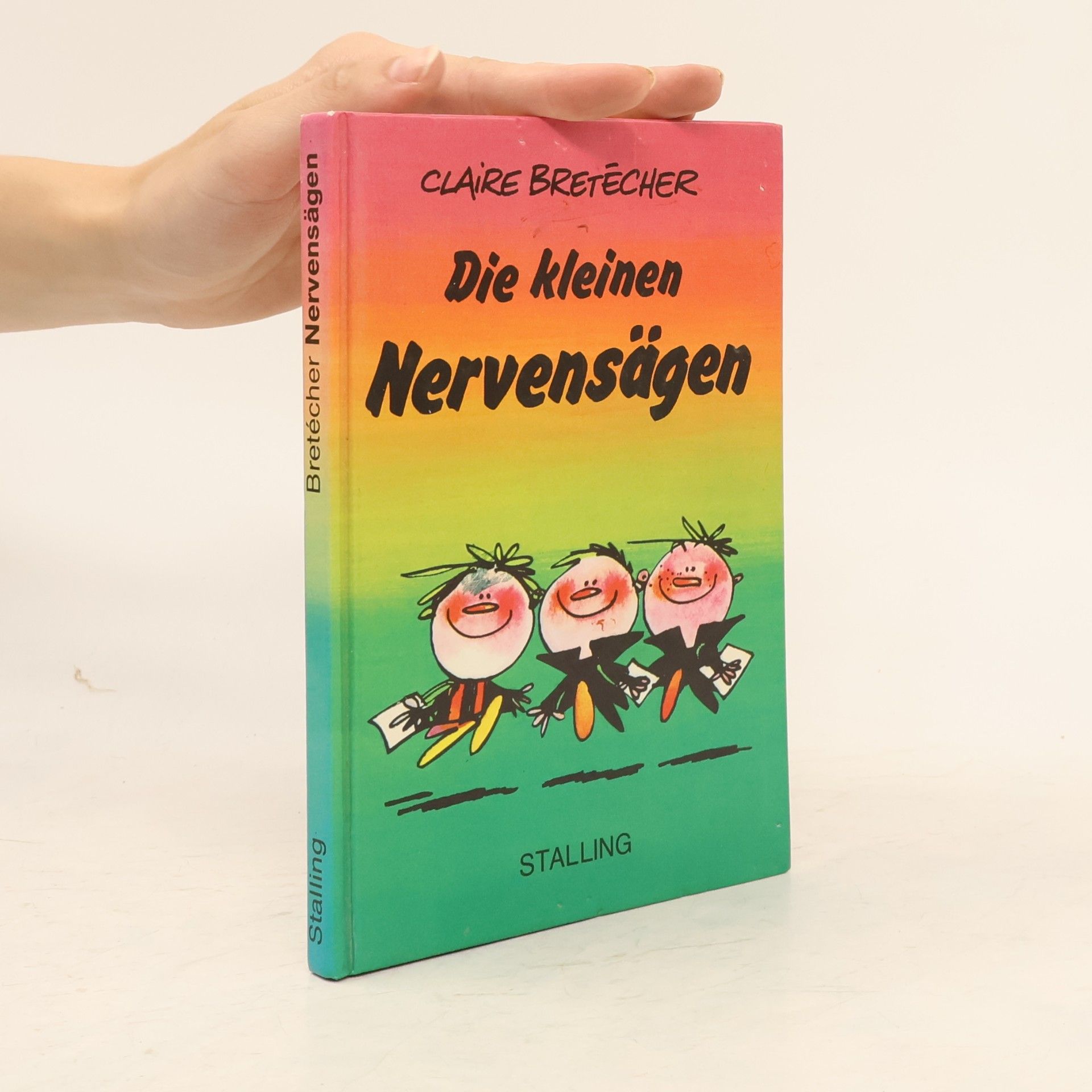 Die kleinen Nervensägen