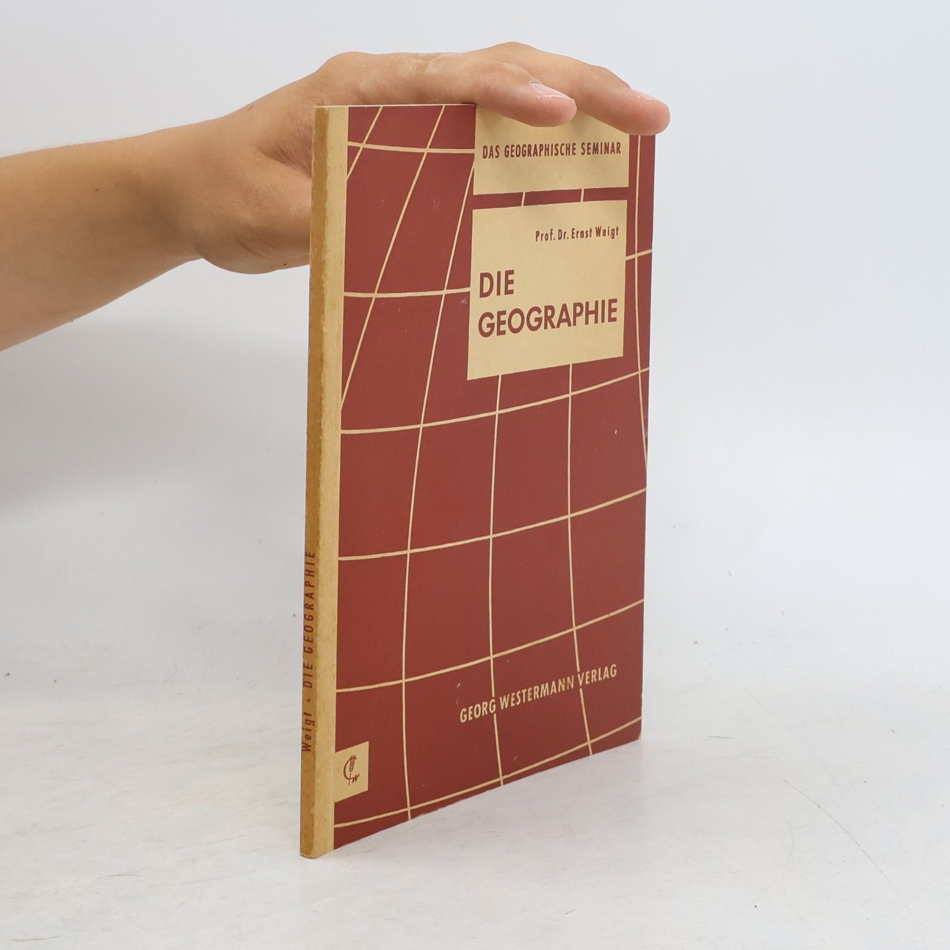 Ernst Weigt Die Geographie