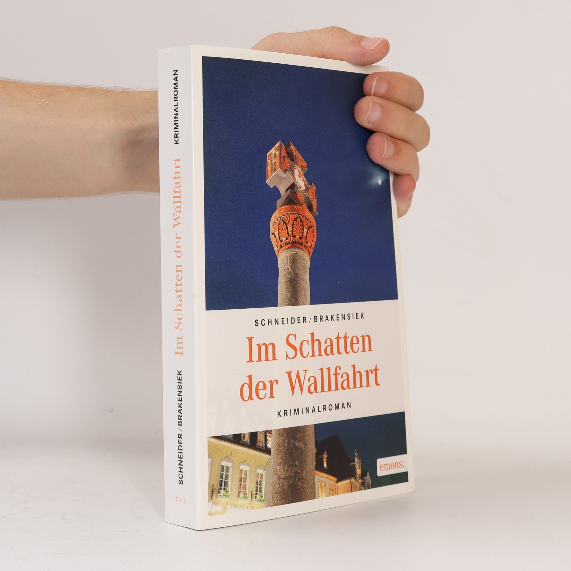 Sabine Schneider Im Schatten der Wallfahrt