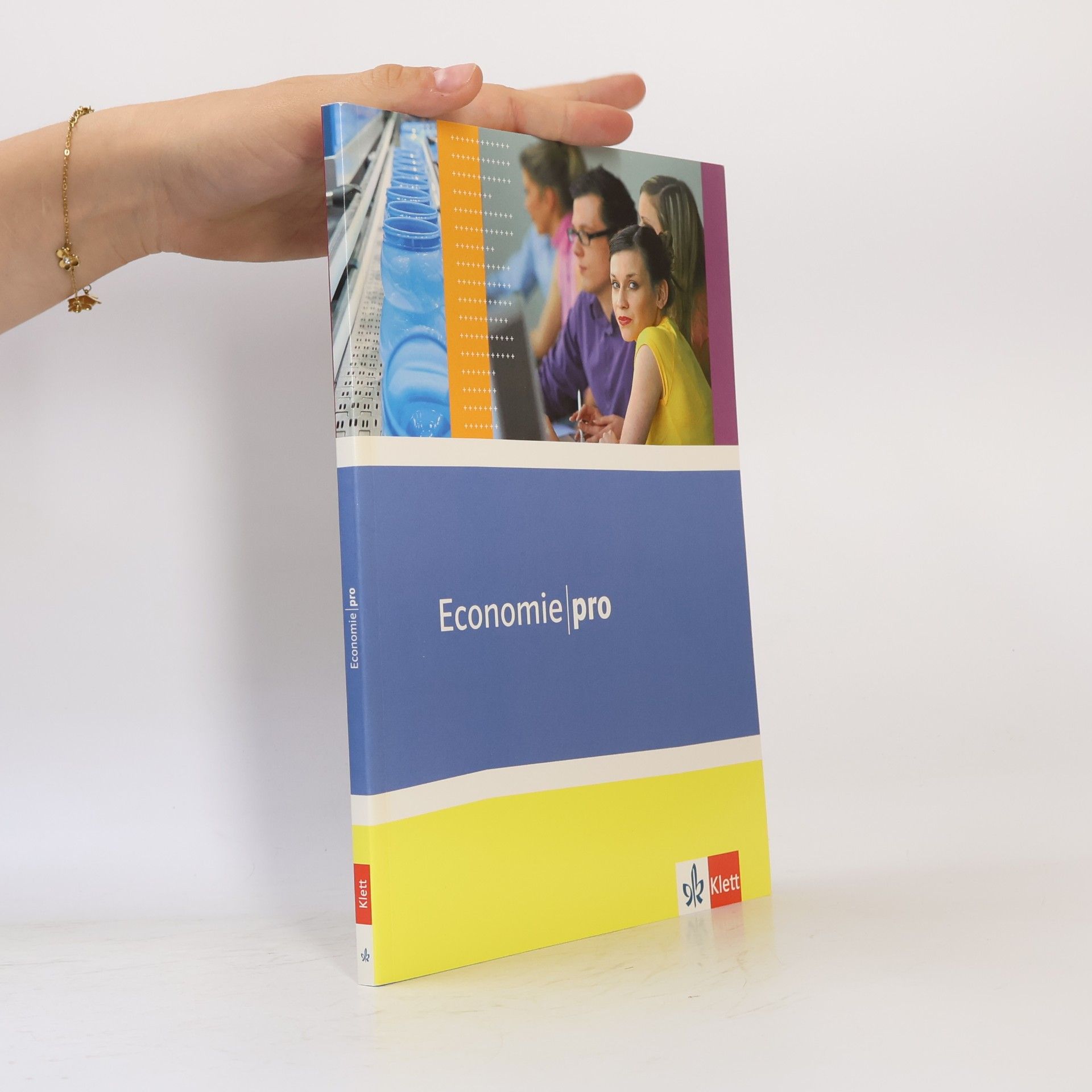 Autorenkollektiv Economie pro ab Klasse 11: Schulbuch ab 2. Lernjahr