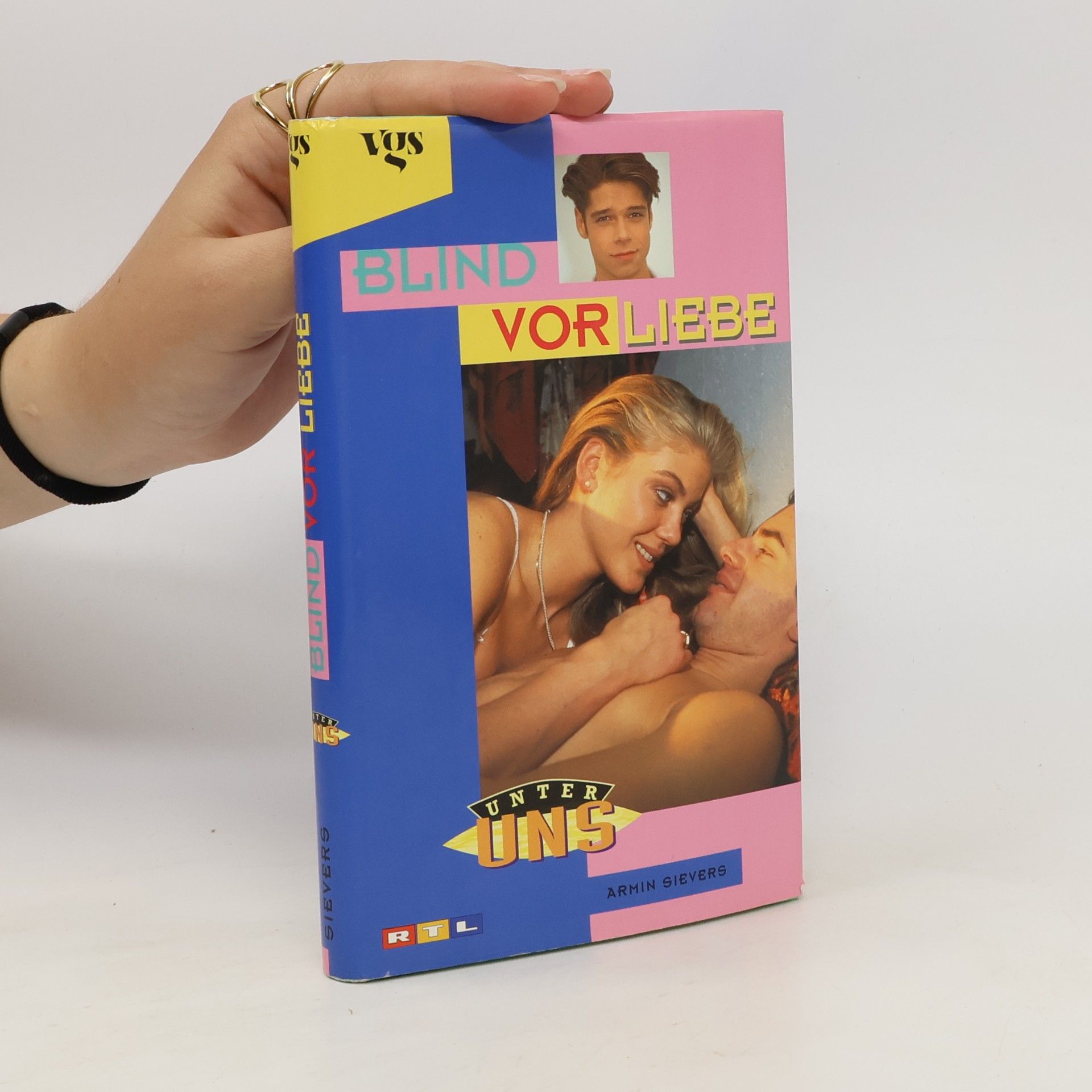 Armin Sievers Blind vor Liebe