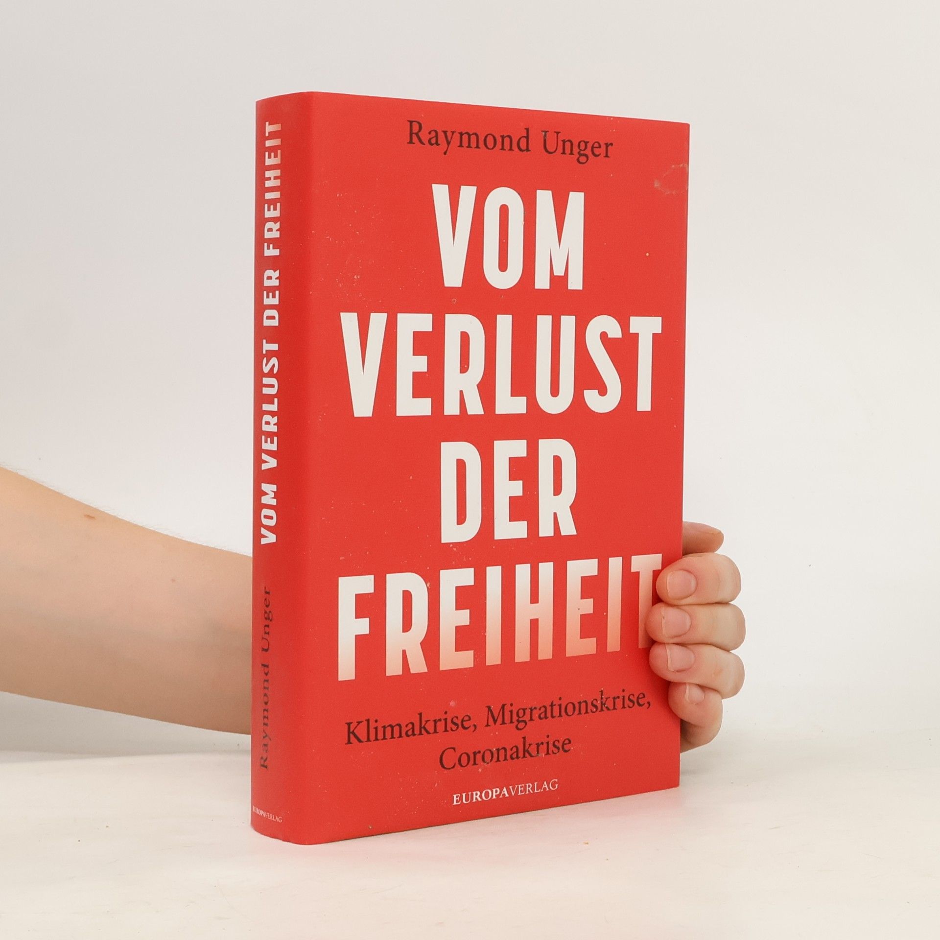 Vom Verlust der Freiheit