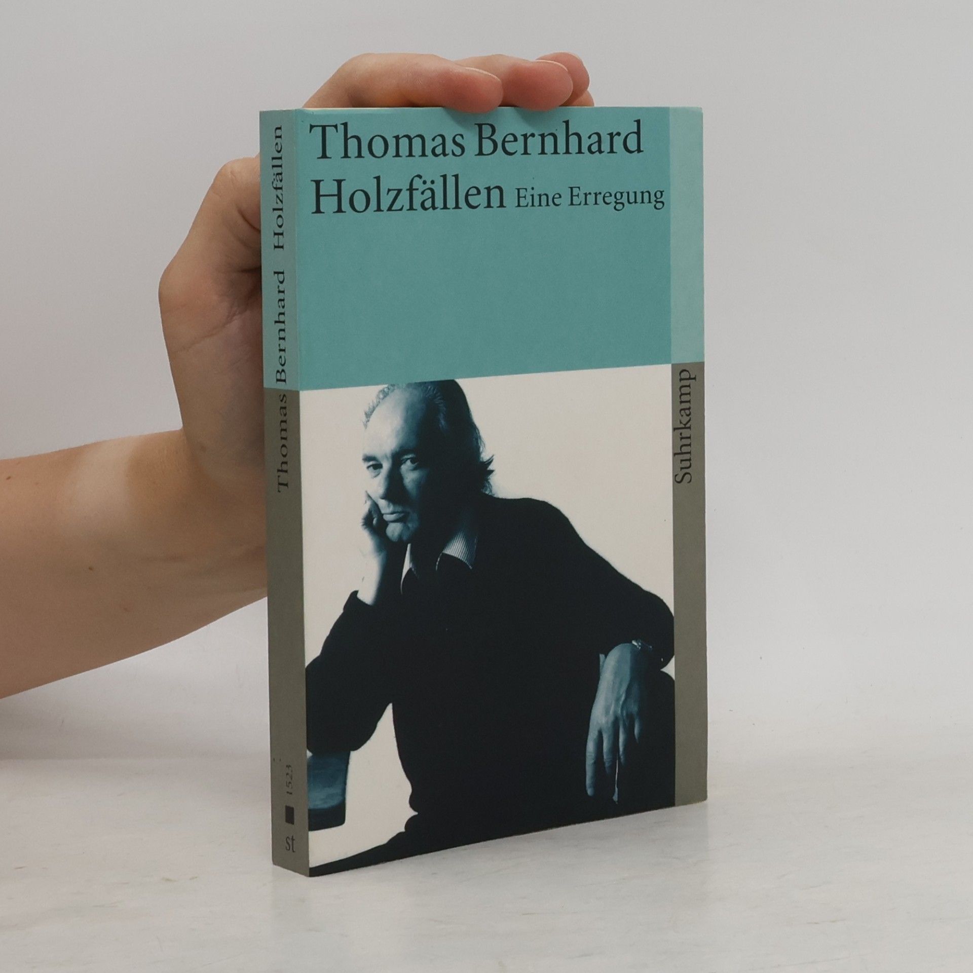 Thomas Bernhard Holzfällen