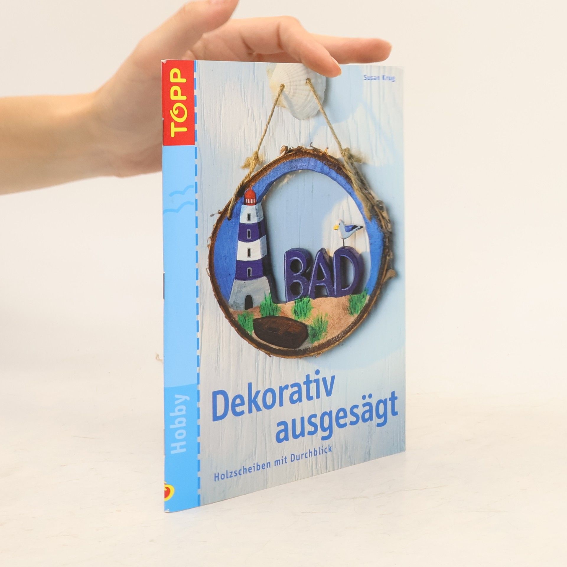 Susan Krug Dekorativ ausgesägt
