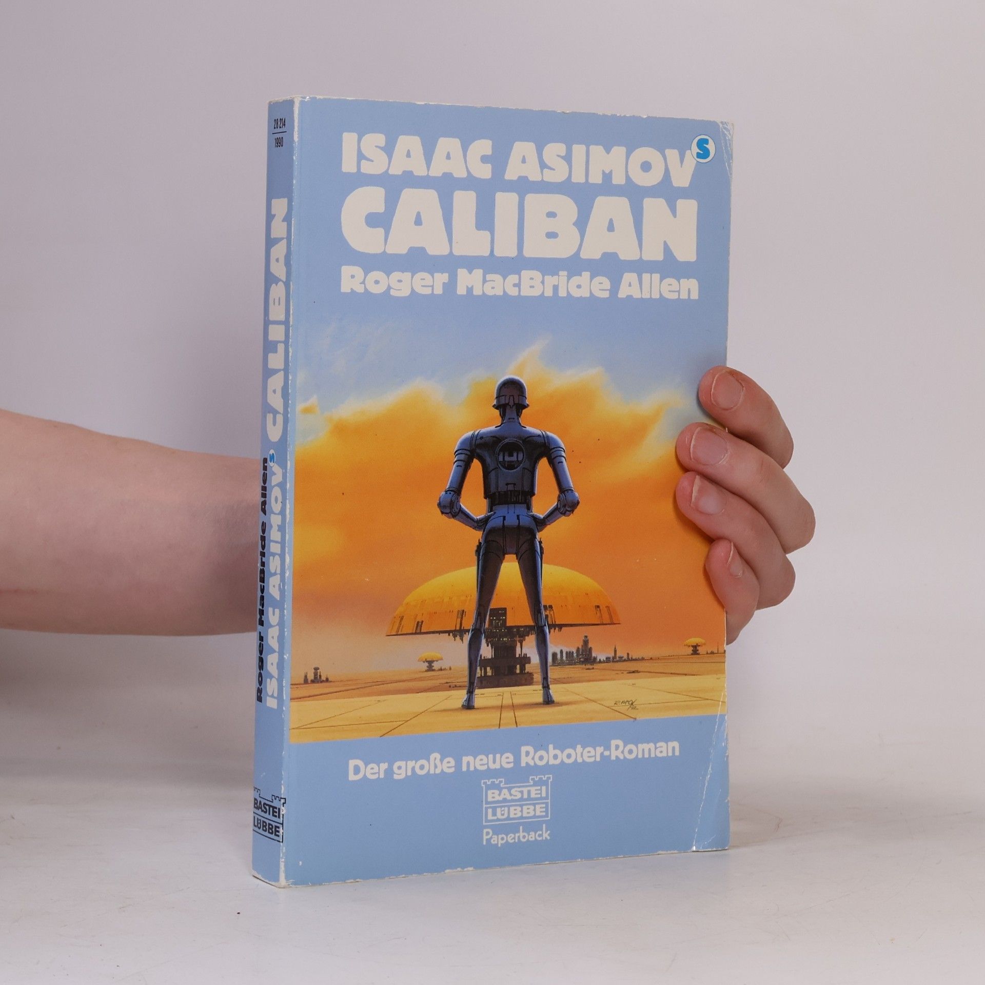 Roger MacBride Allen Isaac Asimovs Caliban