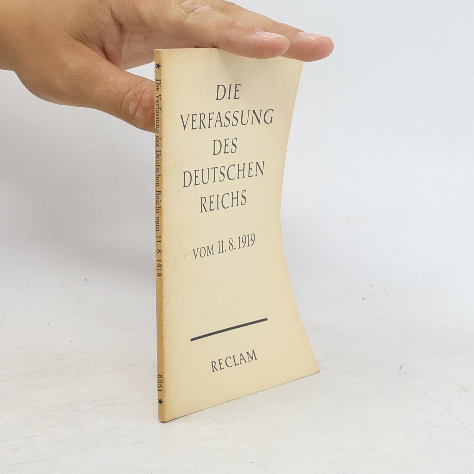 Autorenkollektiv Die Verfassung des Deutschen Reichs Vom 11. 8. 1919