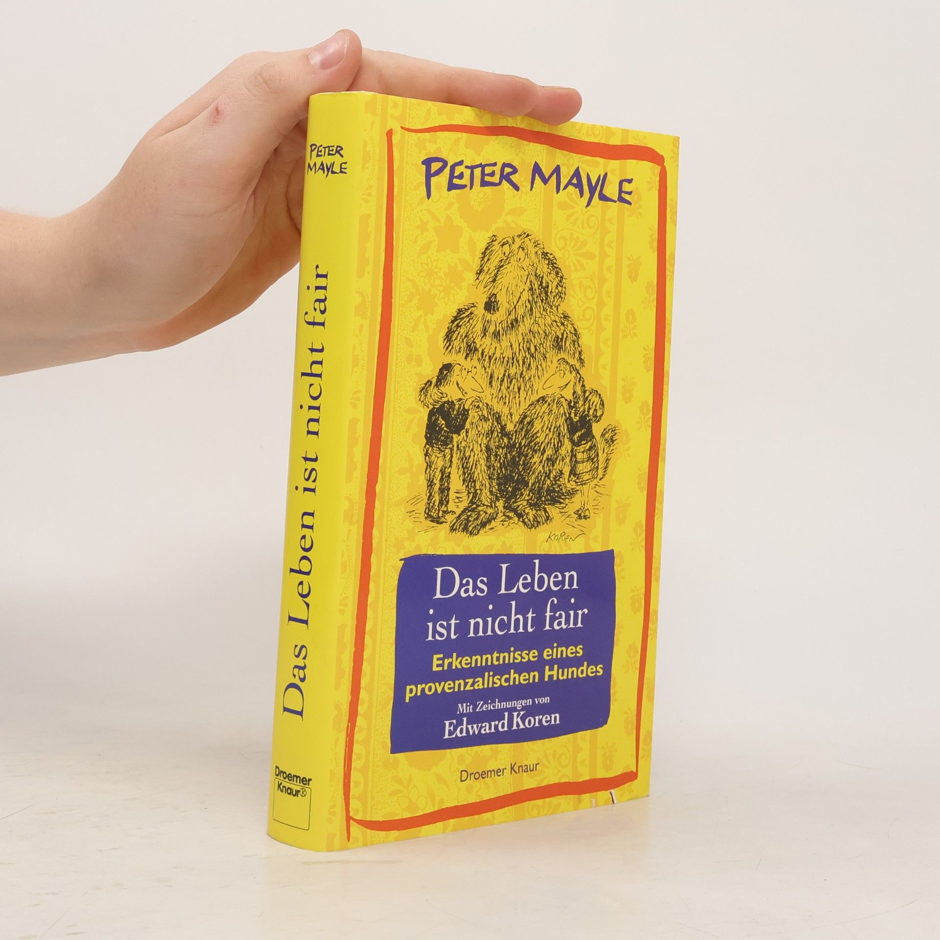 Peter Mayle Das Leben ist nicht fair