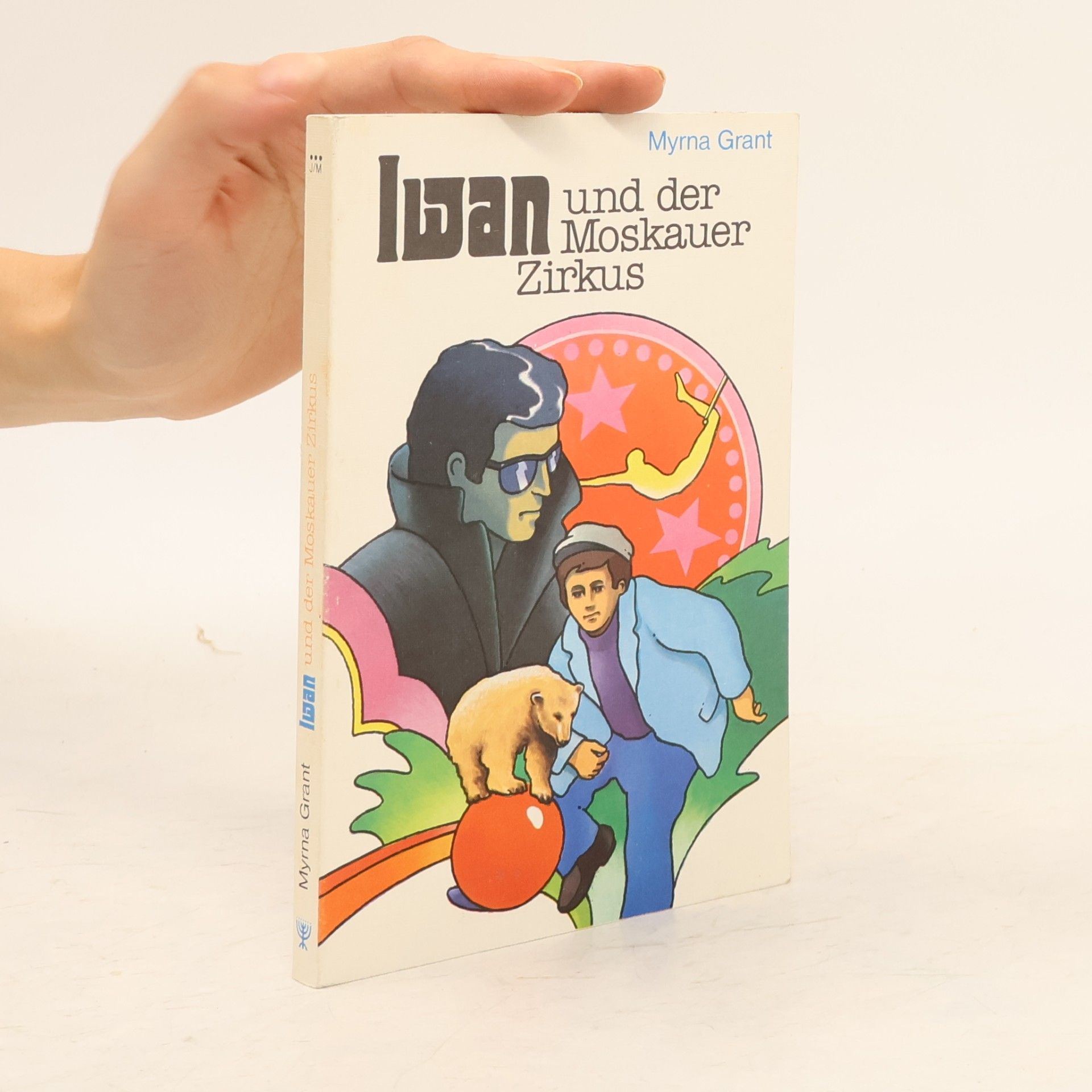 Iwan und der Moskauer Zirkus