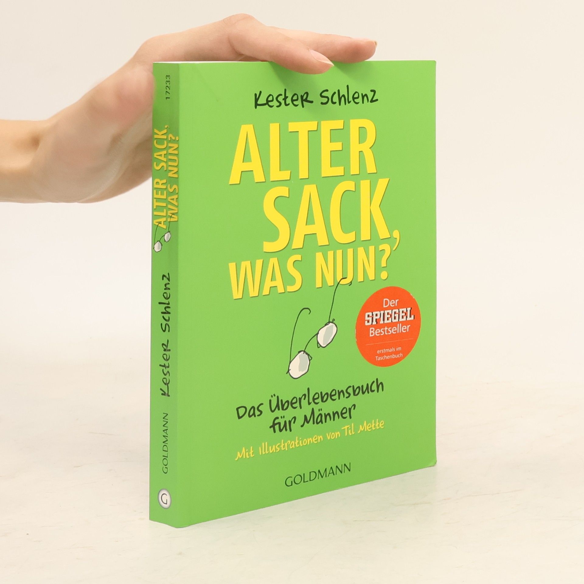 Kester Schlenz Alter Sack, was nun?